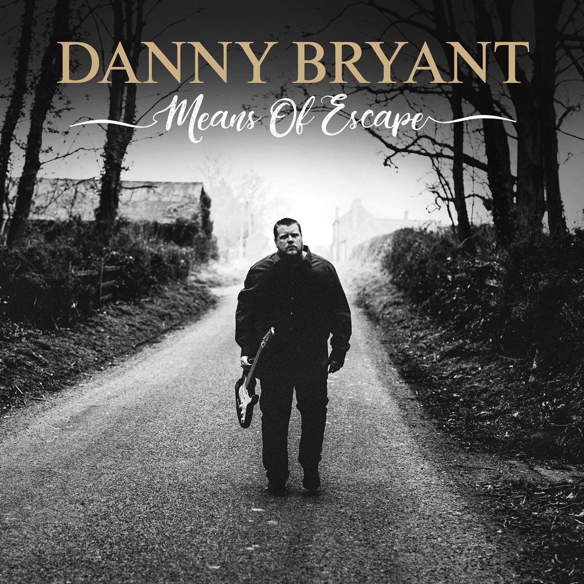 Danny Bryant Means of Escape LP Vinyl JHR173 NEW