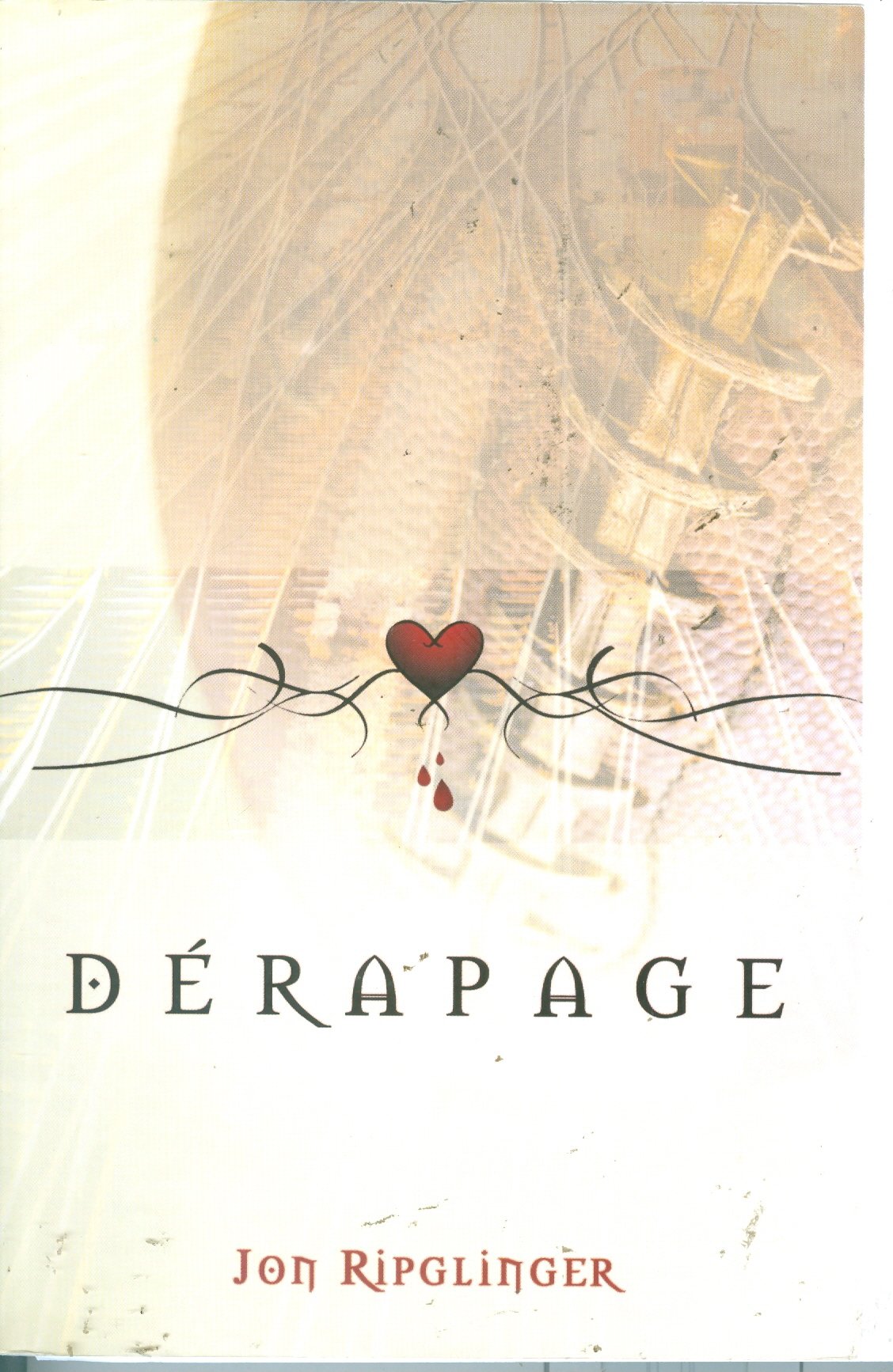Dérapage Ripglinger, Jon
