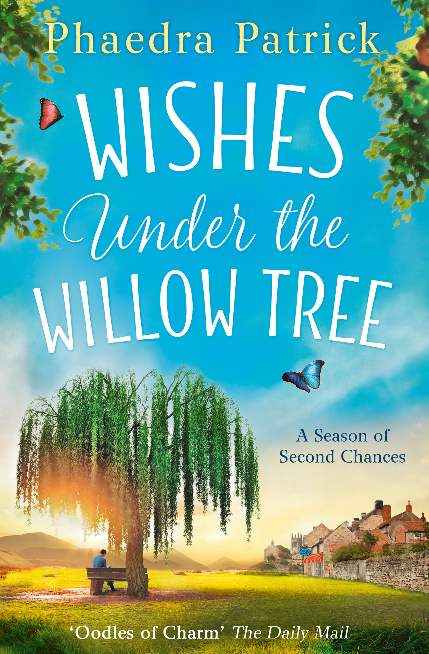 Wishes Under The Willow Tree, Fiction, Paperback, Phaedra Patrick