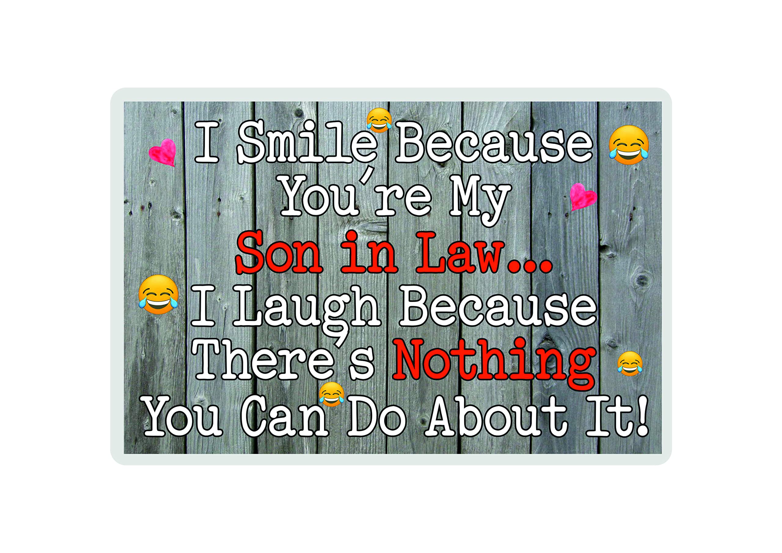 Decalarama Son In Law Fridge Magnet - I Smile Because You're My Son In Law - Fun Birthday Novelty Gift Present