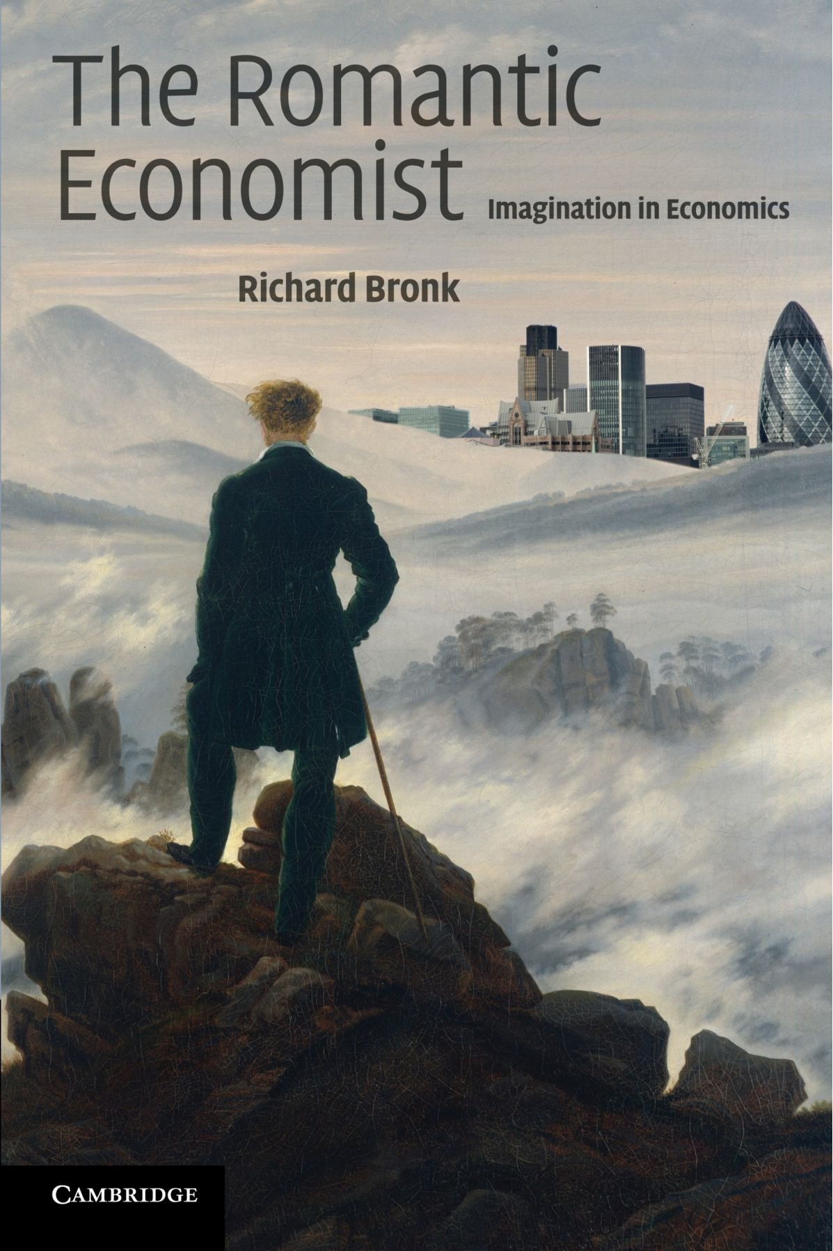The Romantic Economist: Imagination in Economics cover