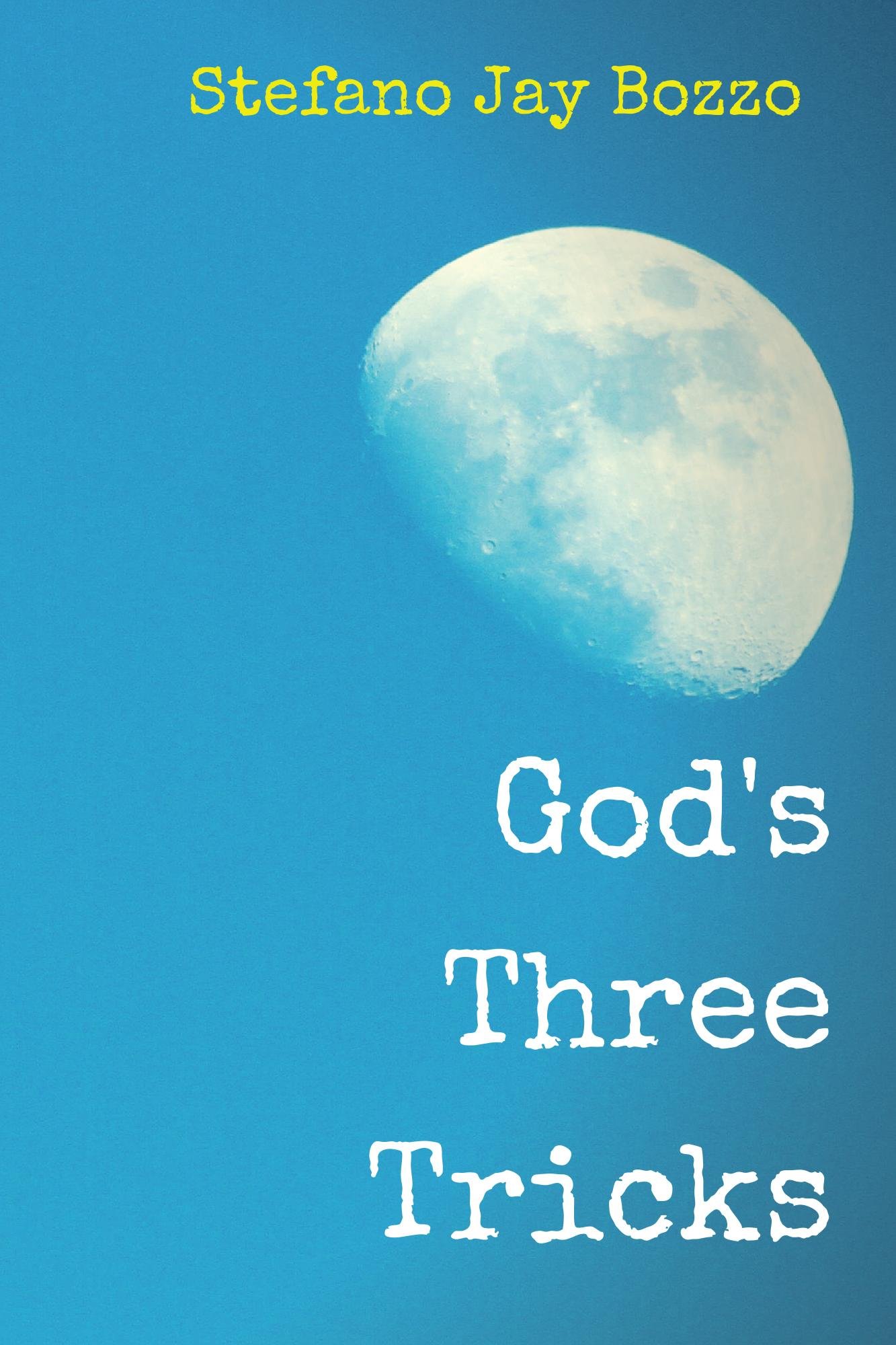 God's Three Tricks