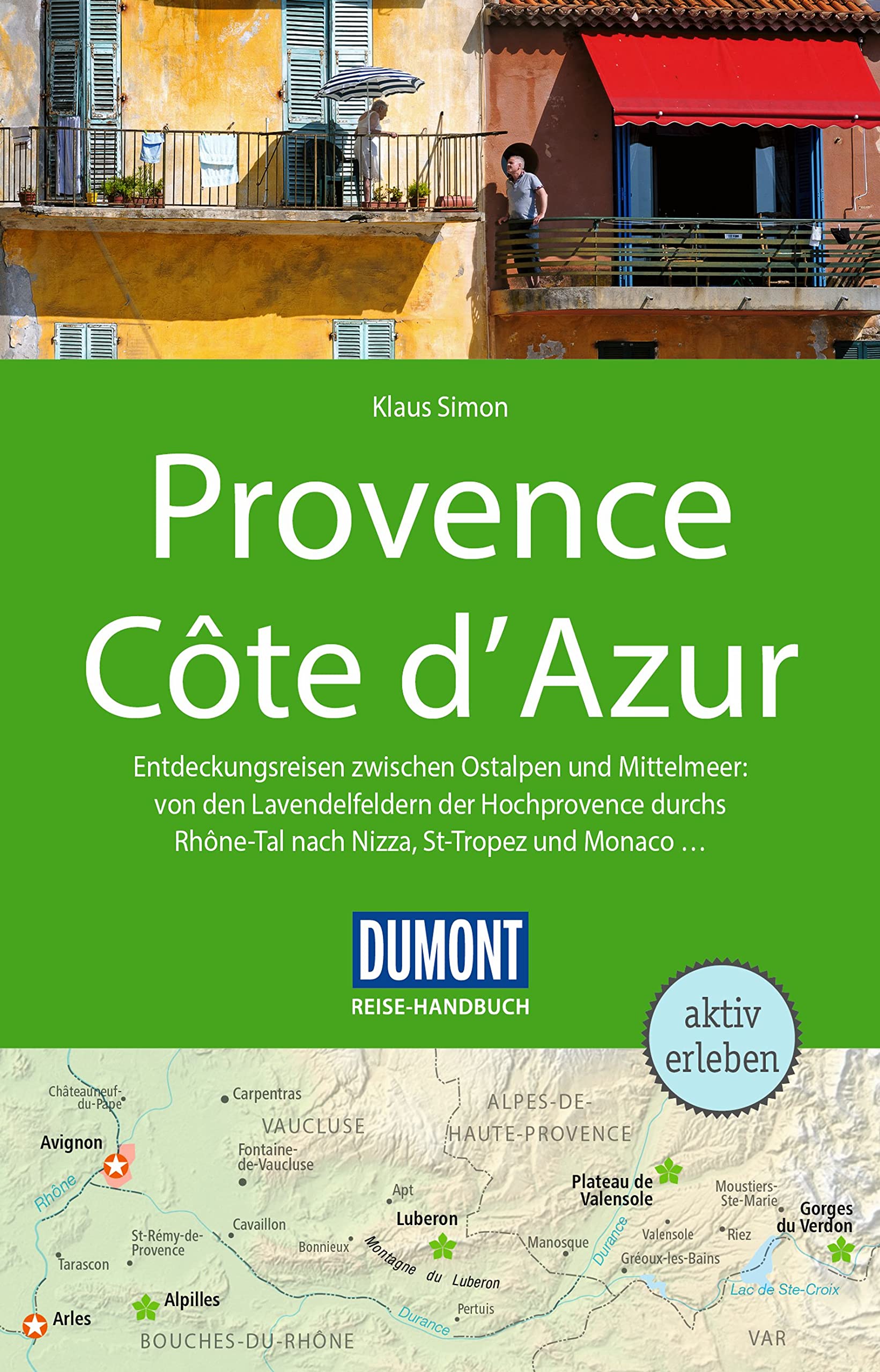 DUMONT Reise-Handbuch Reiseführer Provence, Côte d'Azur: mit Extra-Reisekarte