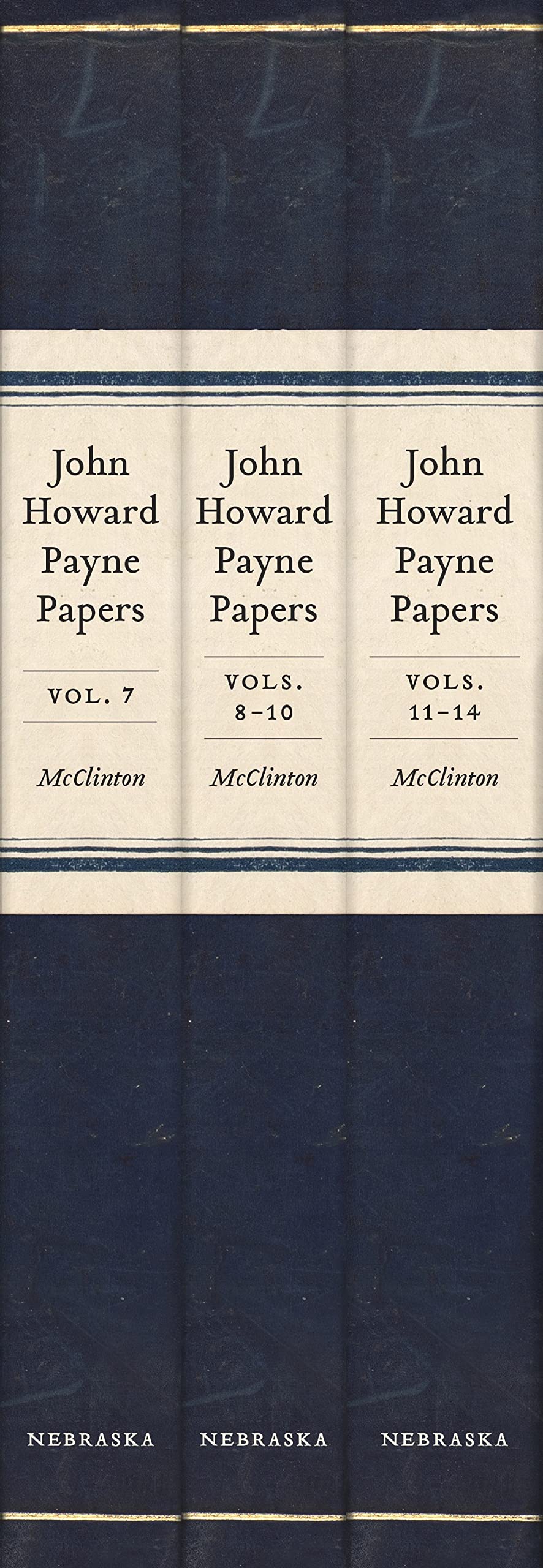 John Howard Payne Papers, 3-volume set: Volumes 7–14 of the Payne-Butrick Papers (Indians of the Southeast) (English Edition)