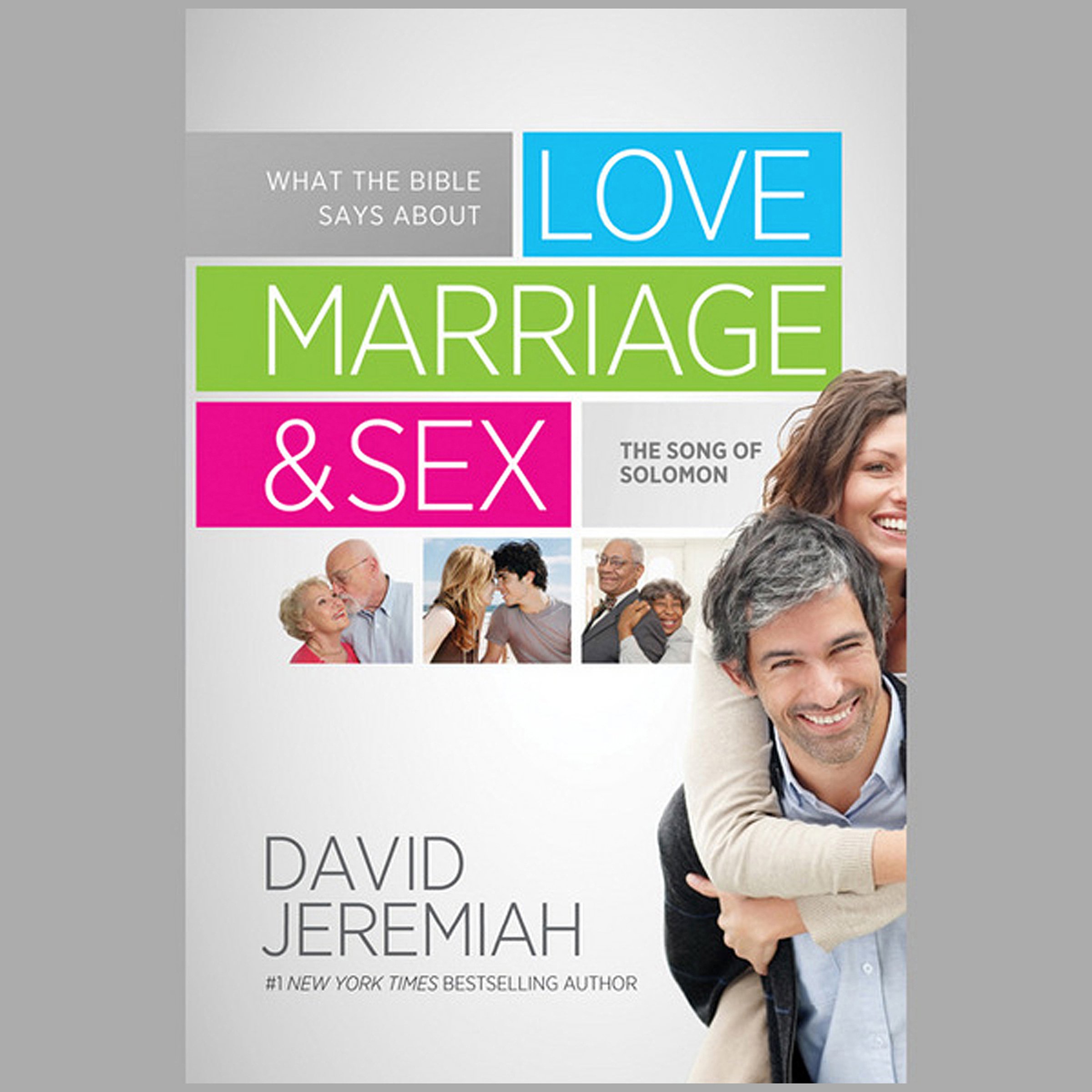 Cover art for What the Bible Says about Love Marriage &amp; Sex