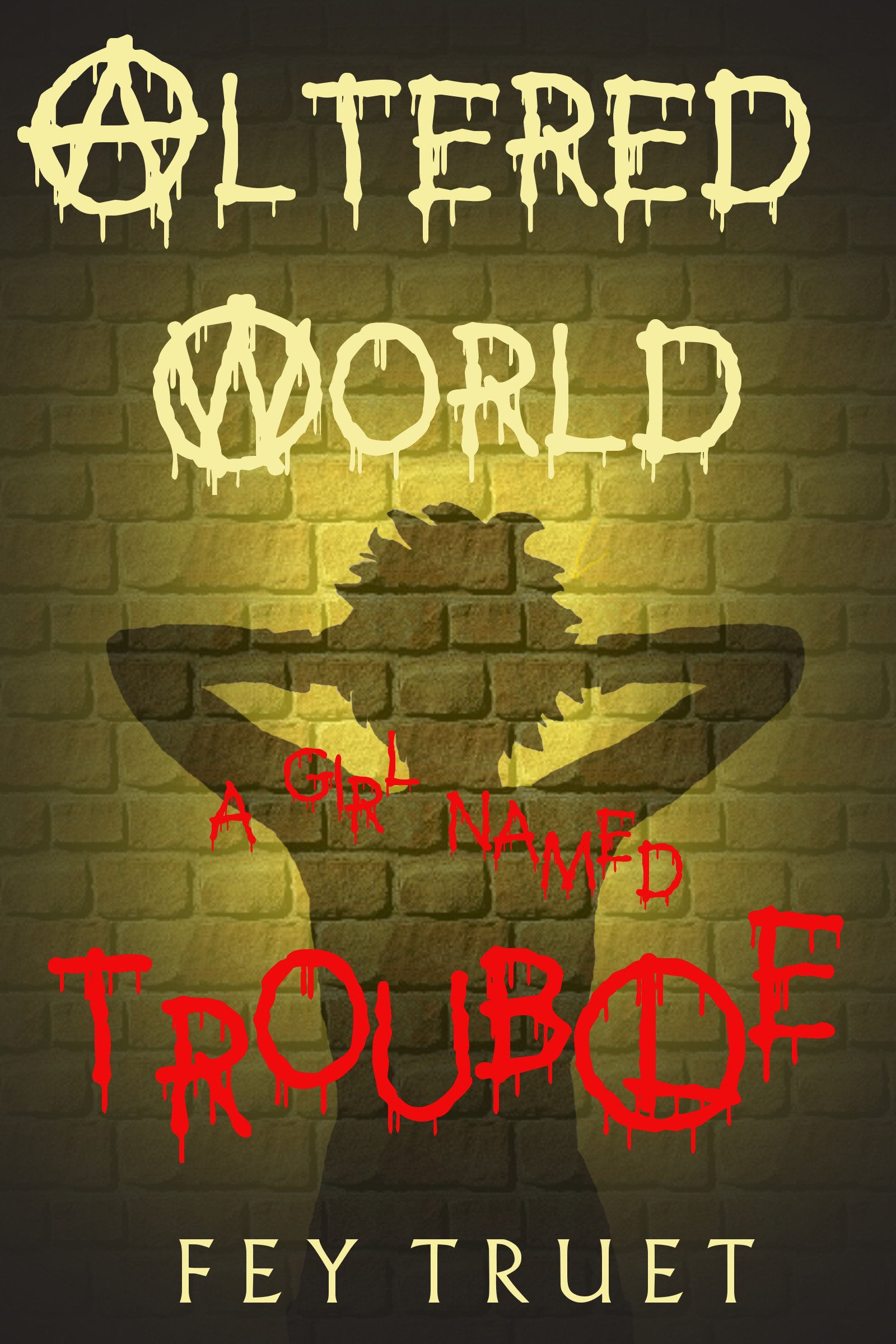 Altered World: A Girl Named Trouble