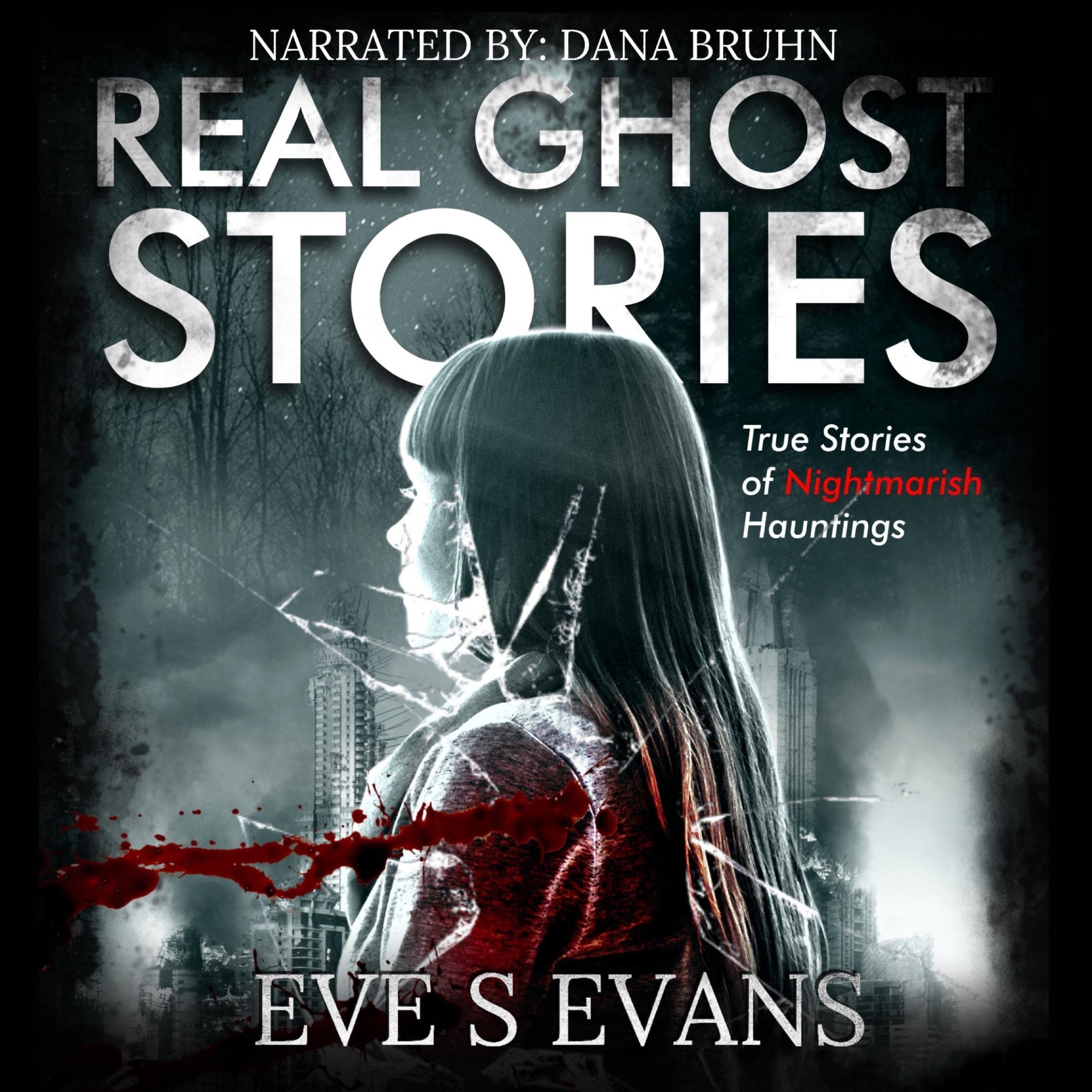Cover art for Real Ghost Stories: True Stories of Nightmarish Hauntings