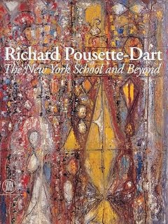 Richard Pousette-Dart: The New York School and Beyond