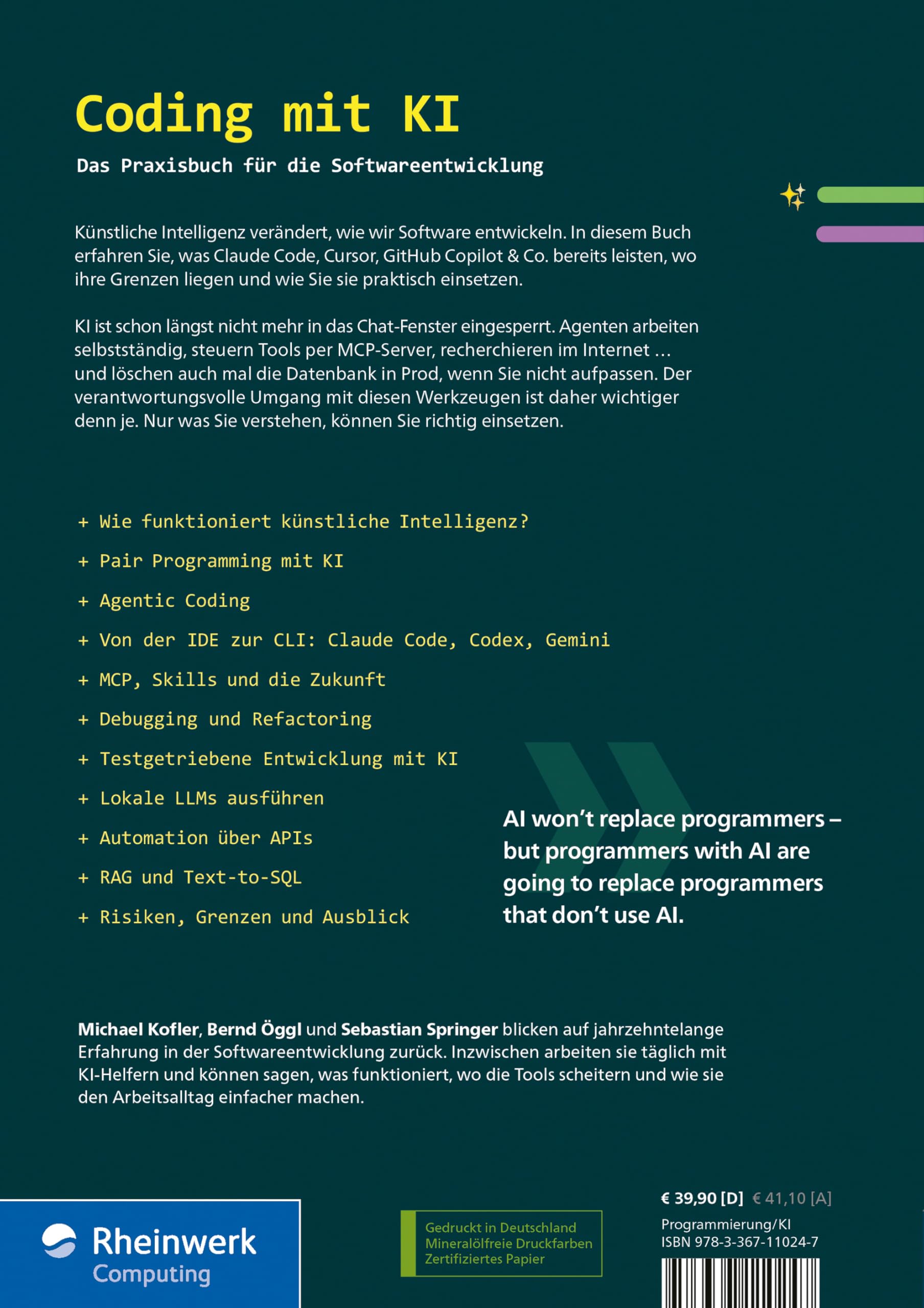 Coding mit KI: Das Praxisbuch für die Softwareentwicklung. Nutzen Sie KI bei IT-Projekten. Prompt Engineering, Agentic Coding und mehr – Ausgabe 2026