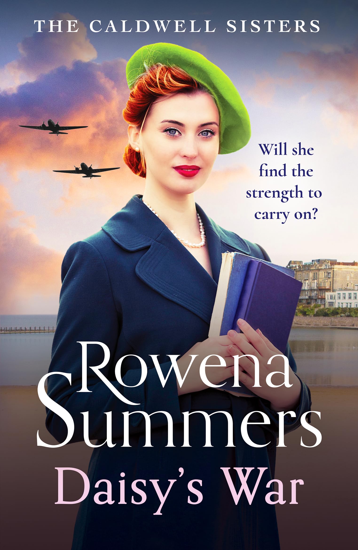 Daisy's War: A compelling wartime saga of love and  by Rowena Summers PAPERBACK