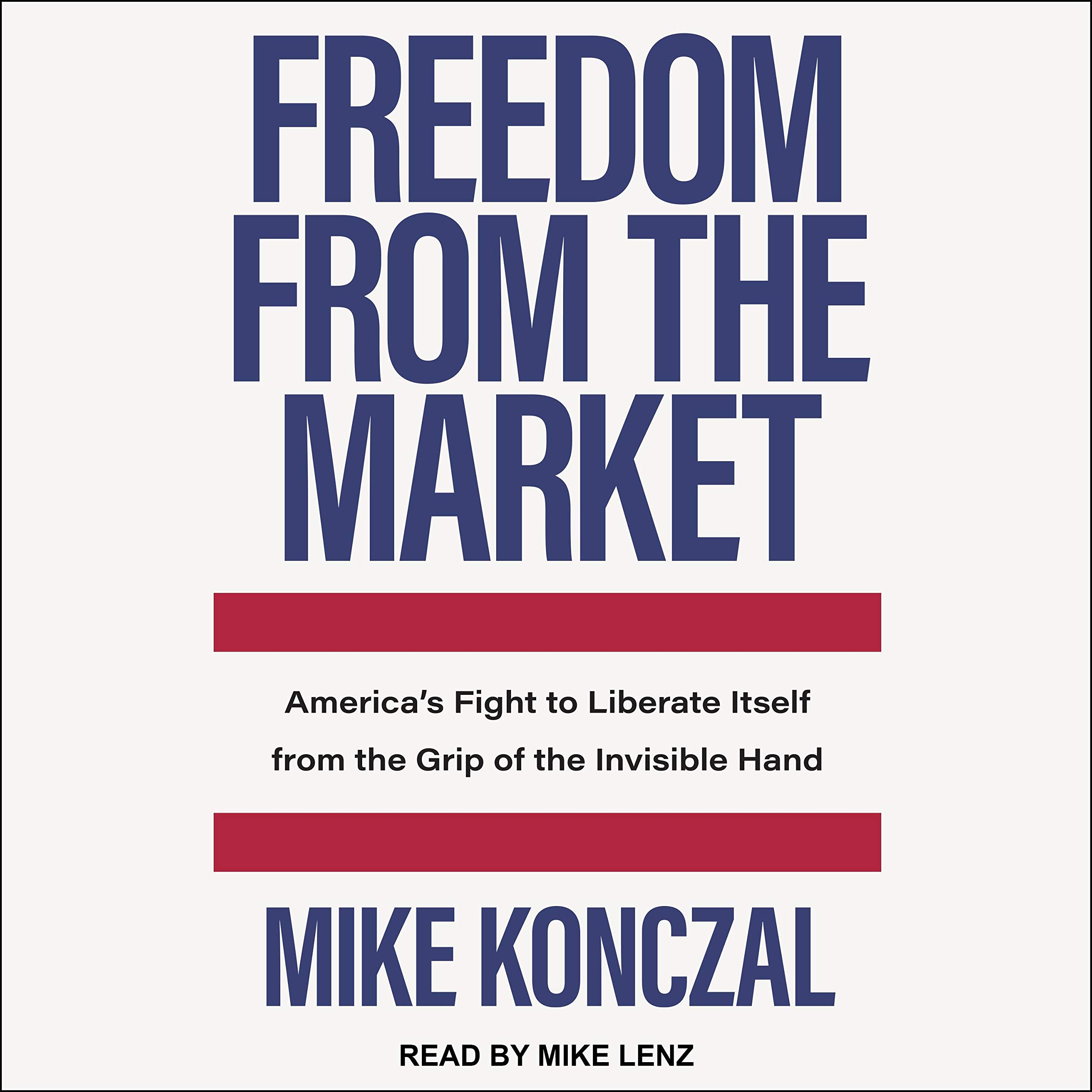 Cover art for Freedom From the Market