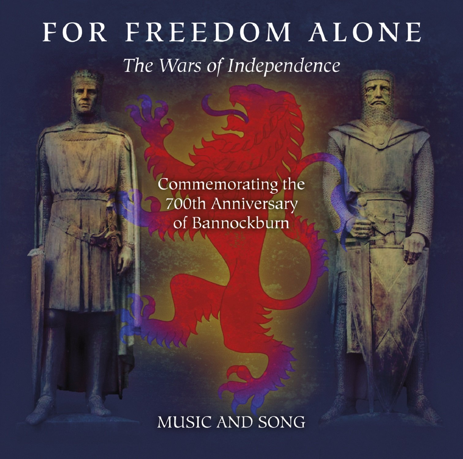 Various Artists For Freedom Alone - the Wars of Independence CD NEW