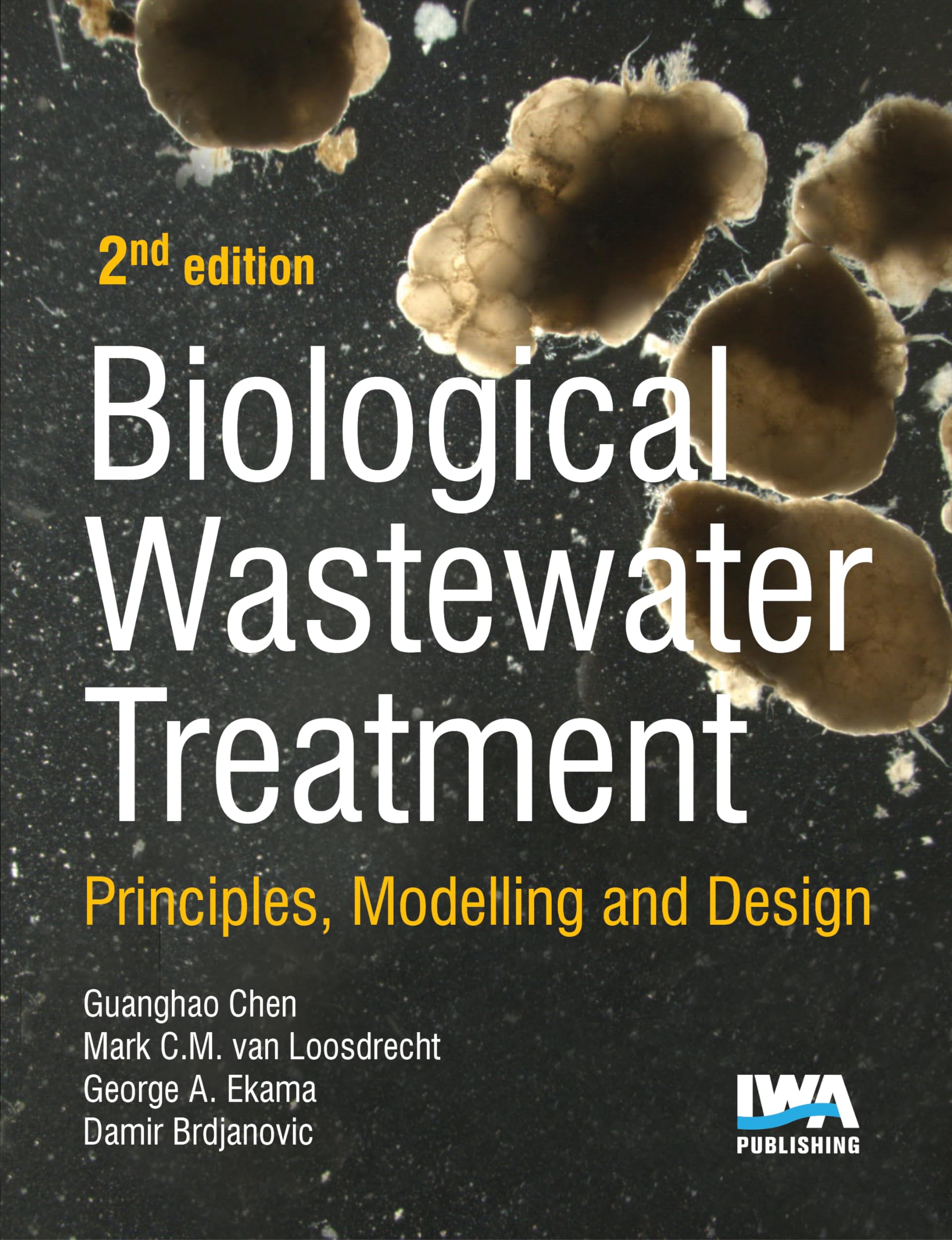 Biological Wastewater Treatment by G. H. Chen, Mark C. M. Loo... - 9781789060355
