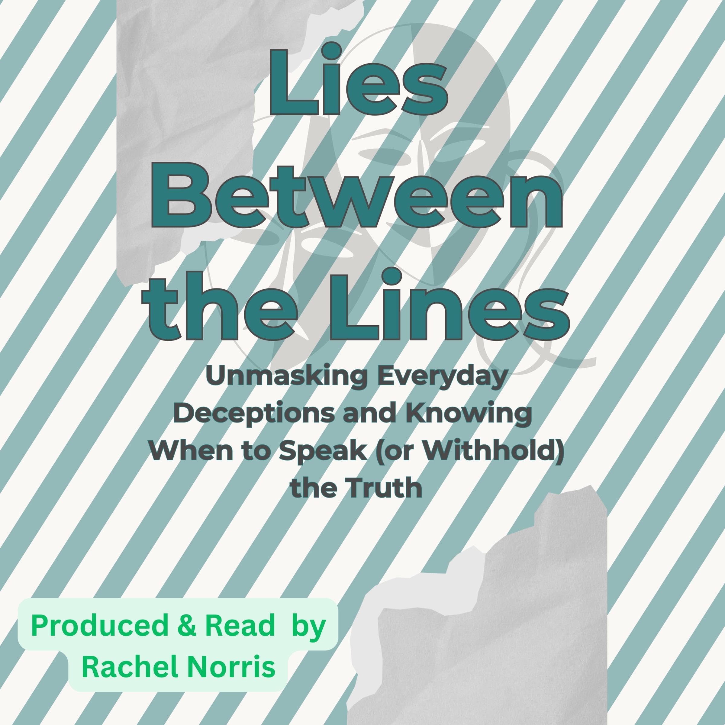 Lies Between the Lines