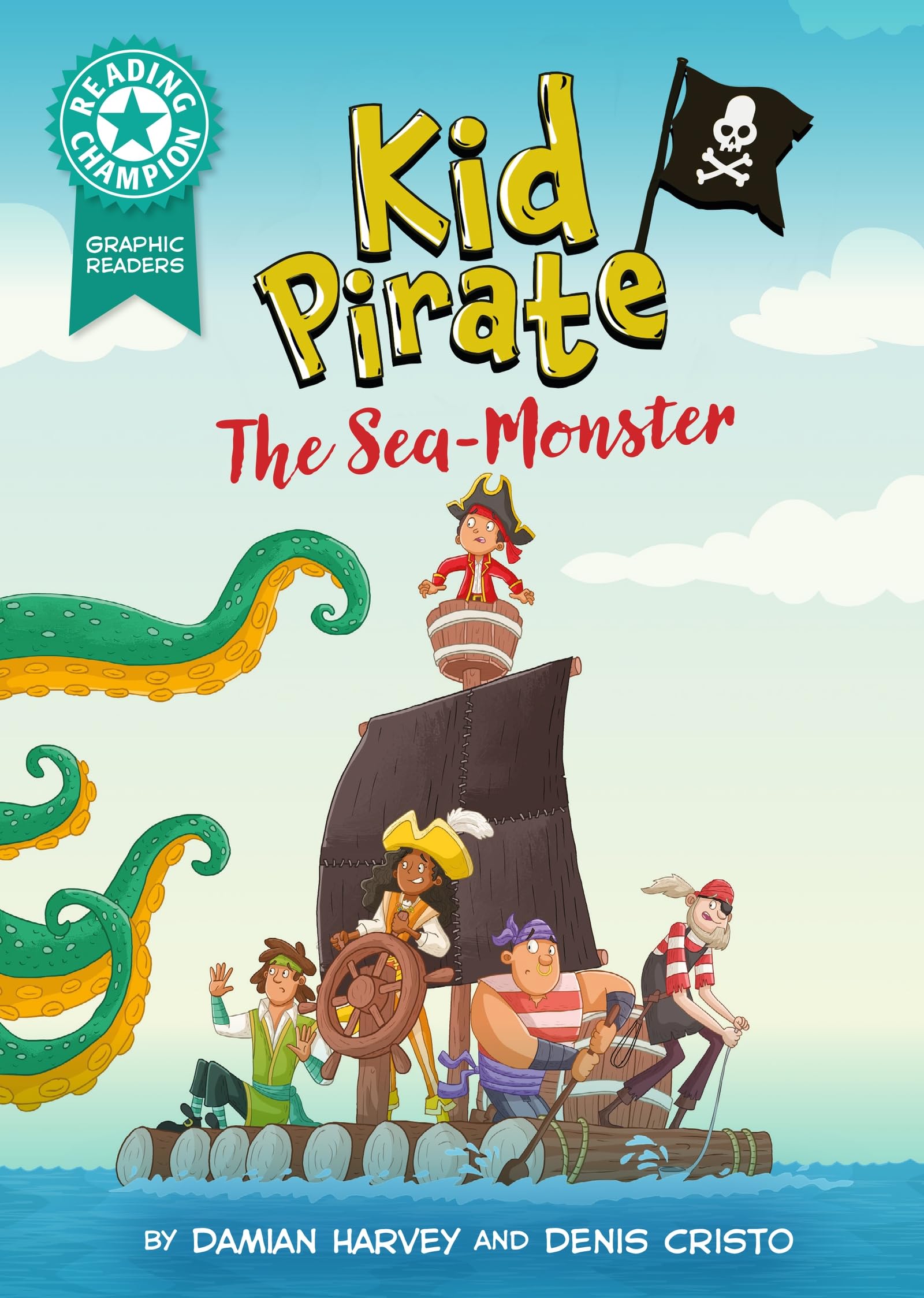 Graphics: Kid Pirate: The Sea Monster: Turquoise book band 7 (Reading Champion)
