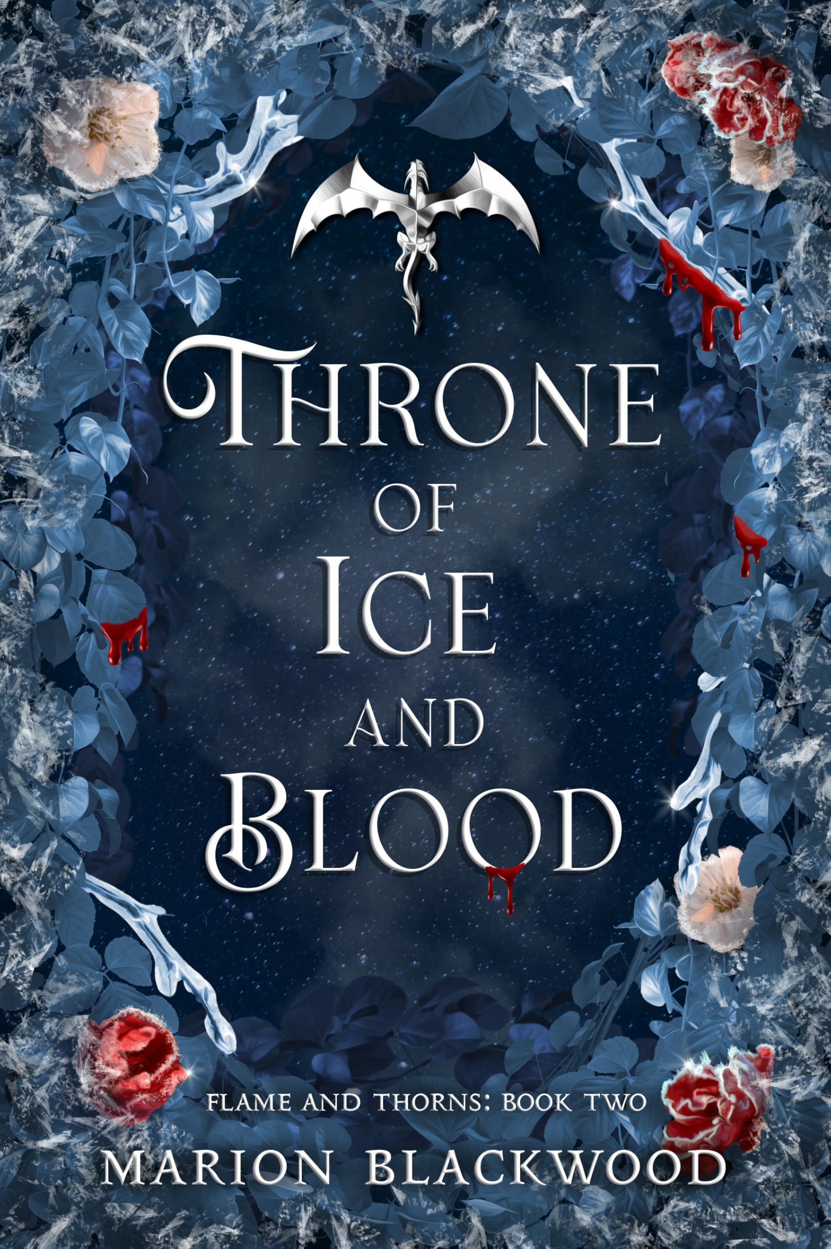 Throne of Ice and Blood (Flame and Thorns Book 2)