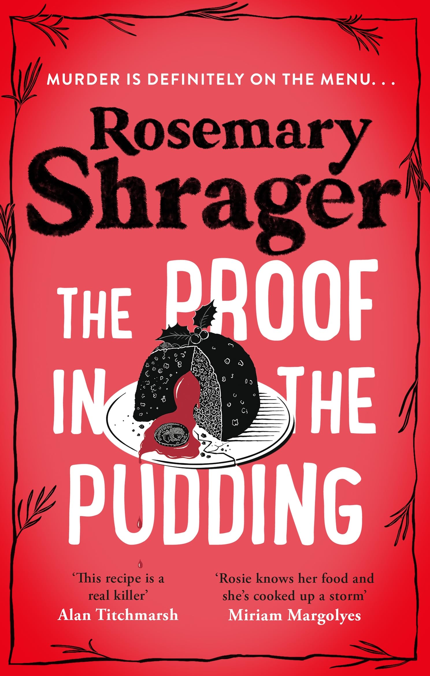 The Proof in the Pudding: Prudence Bulstrode 2-Rosemary Shrager,