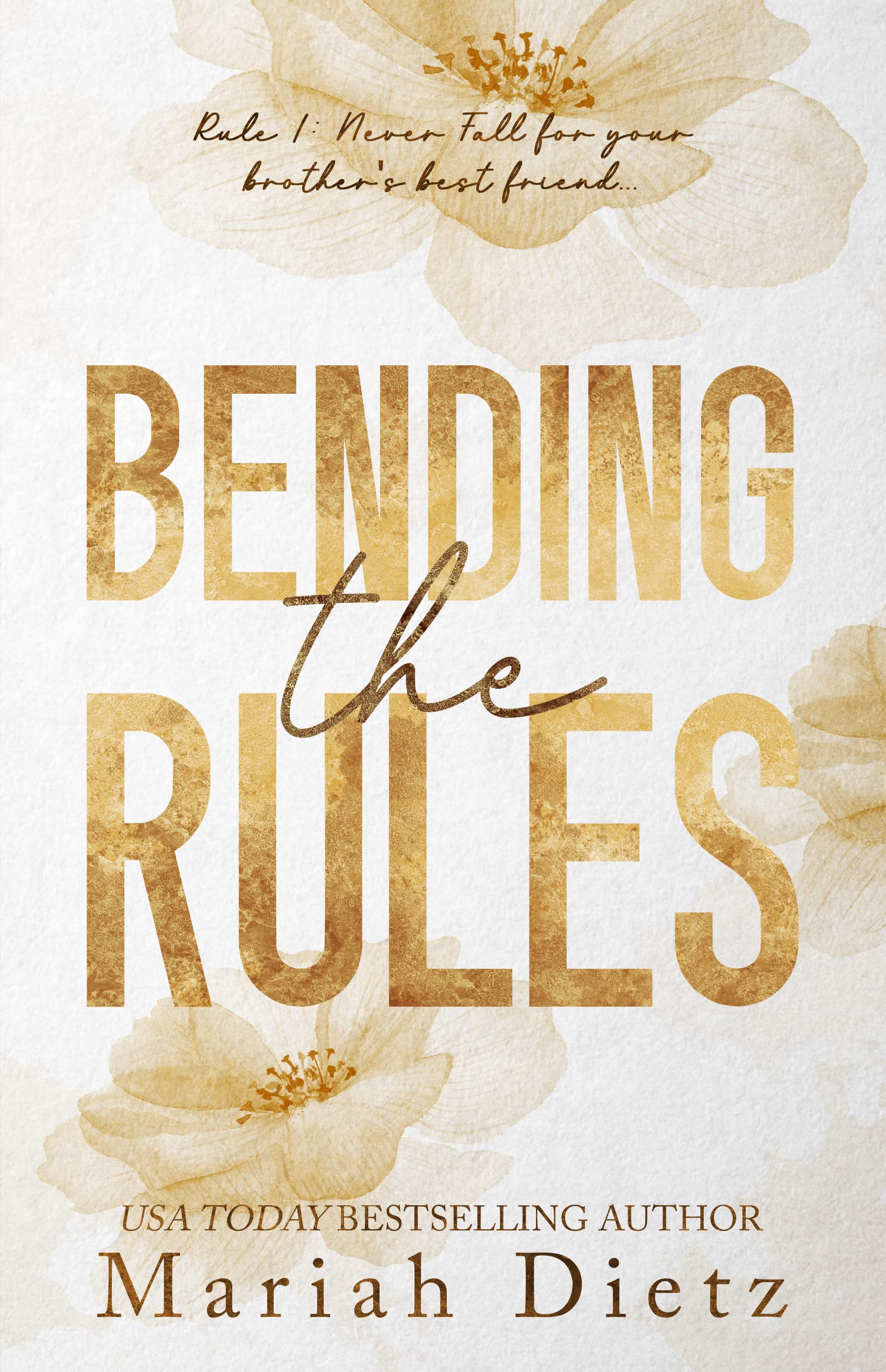 Bending the Rules: A Brother's Best Friend Sports Romance (The Dating Playbook Book 1)