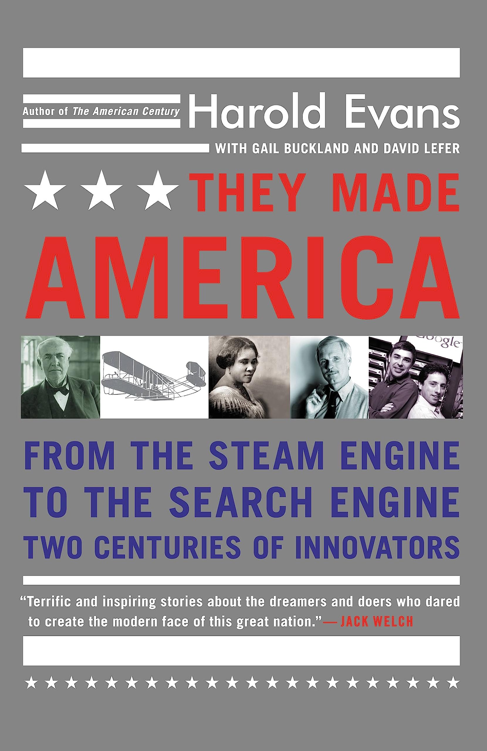 They Made America: From the Steam Engine to the. Evans<|