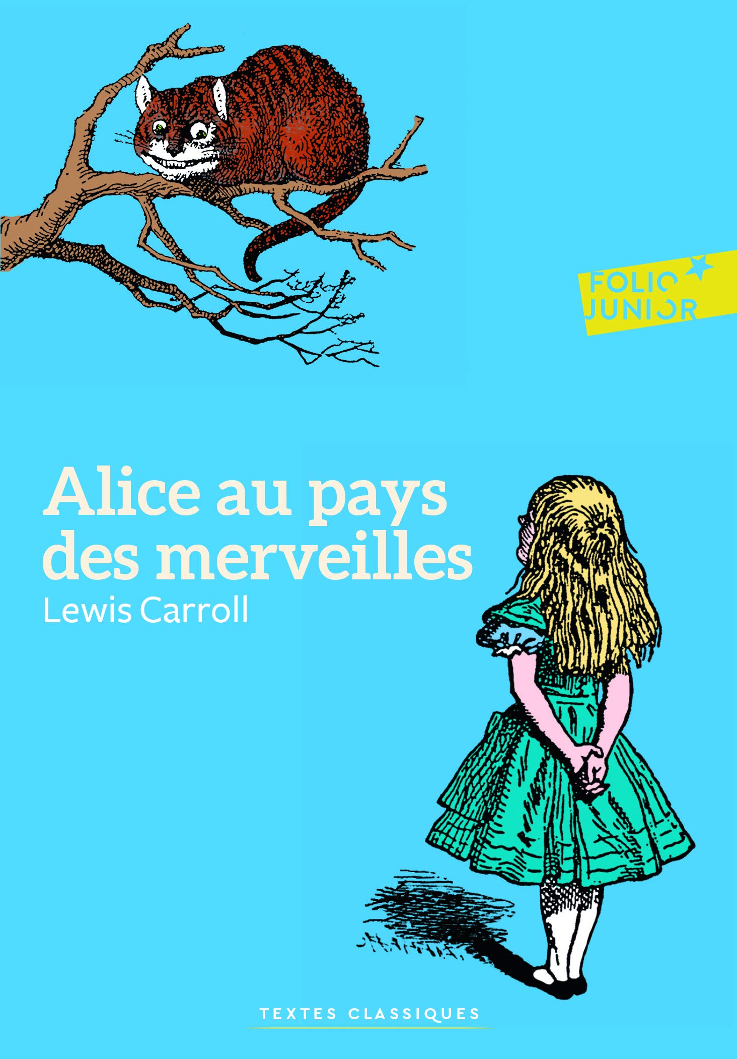 Alice au pays des merveilles (Folio Junior Textes classiques)