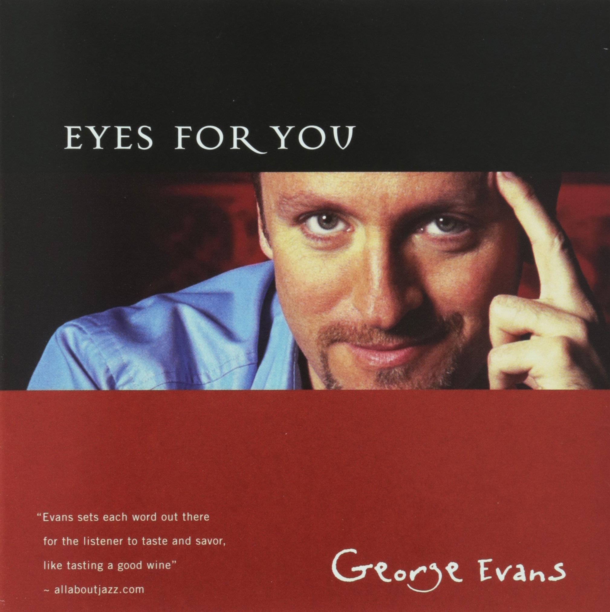 Eyes for You [Audio CD] George Evans; Denny Christianson; Reg Schwager; Mark Eisenman; Neil Swainson; Harry Warren; Al Dubin; Cole Porter and Fred Raulston