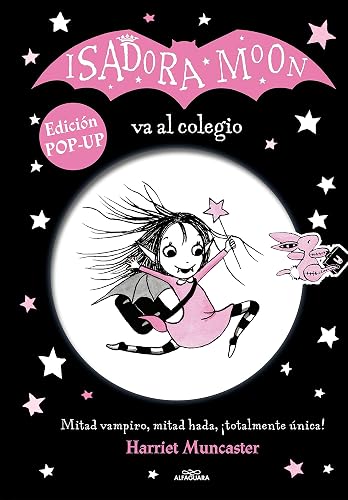 Isadora Moon - Isadora Moon va al colegio (edición Pop-Up) (Harriet Muncaster)