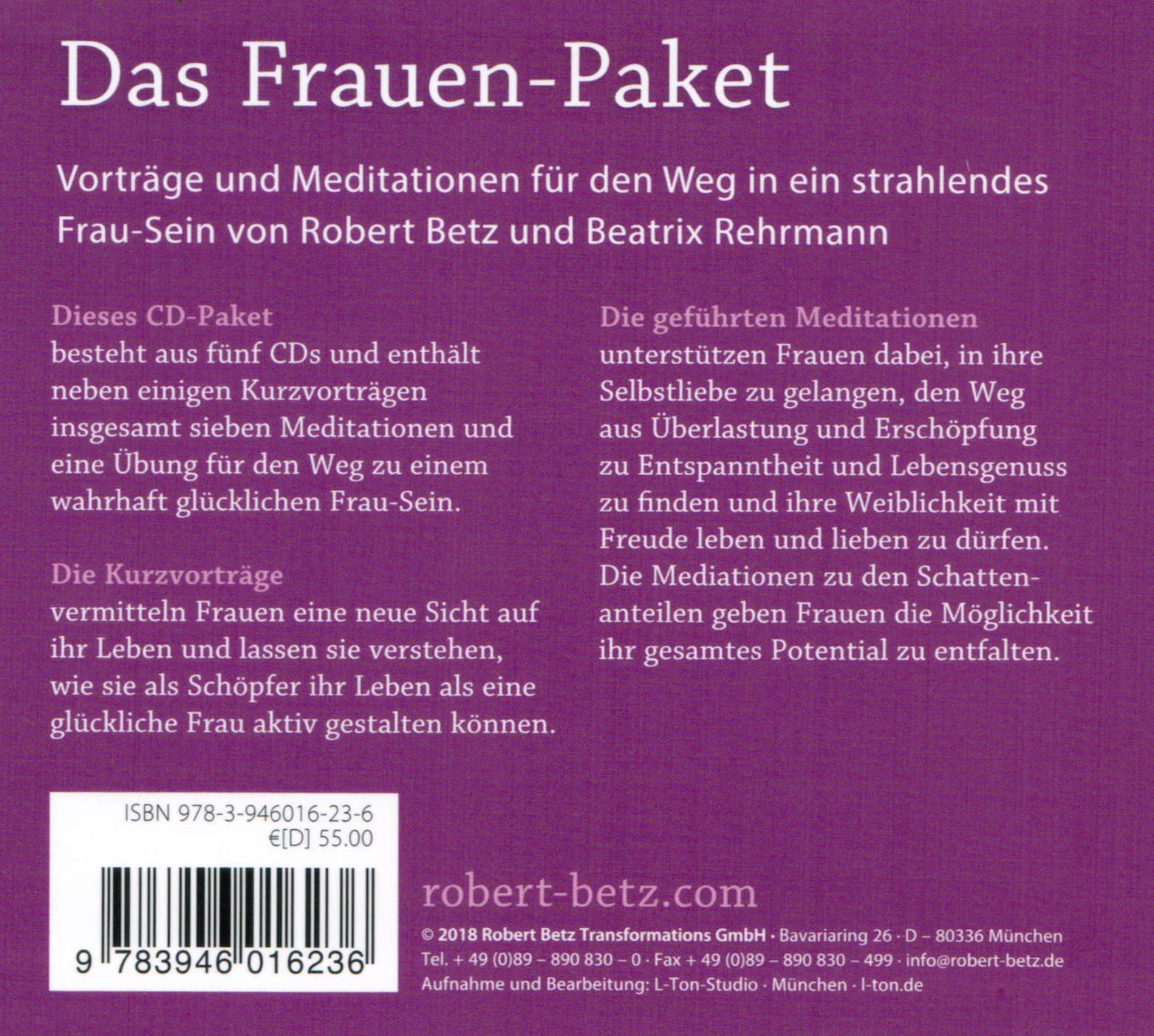 Das Frauen-Paket: mit Vortrags- und Meditations-CDs von Robert Betz für den Weg in ein strahlendes Frau-Sein