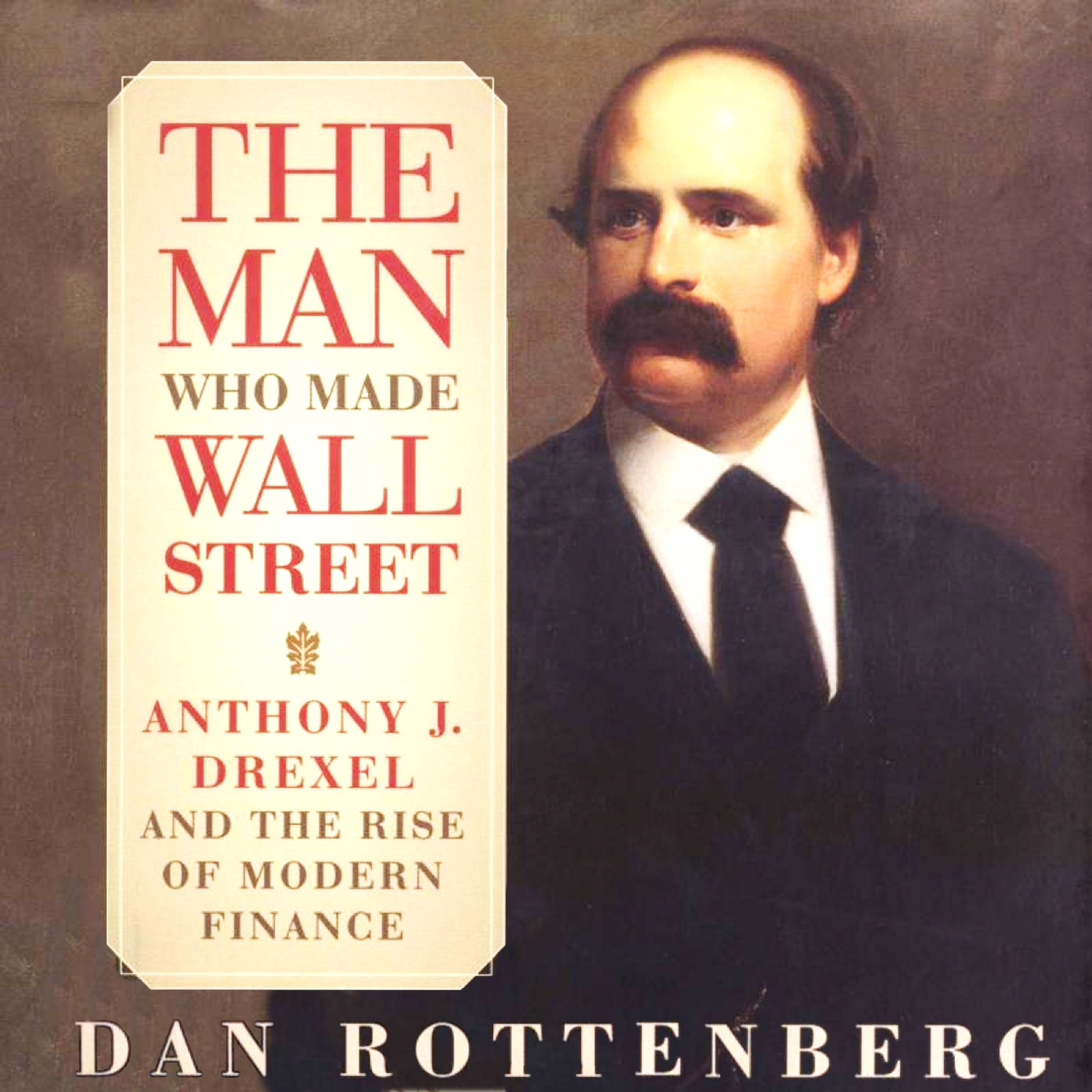 Cover art for The Man Who Made Wall Street