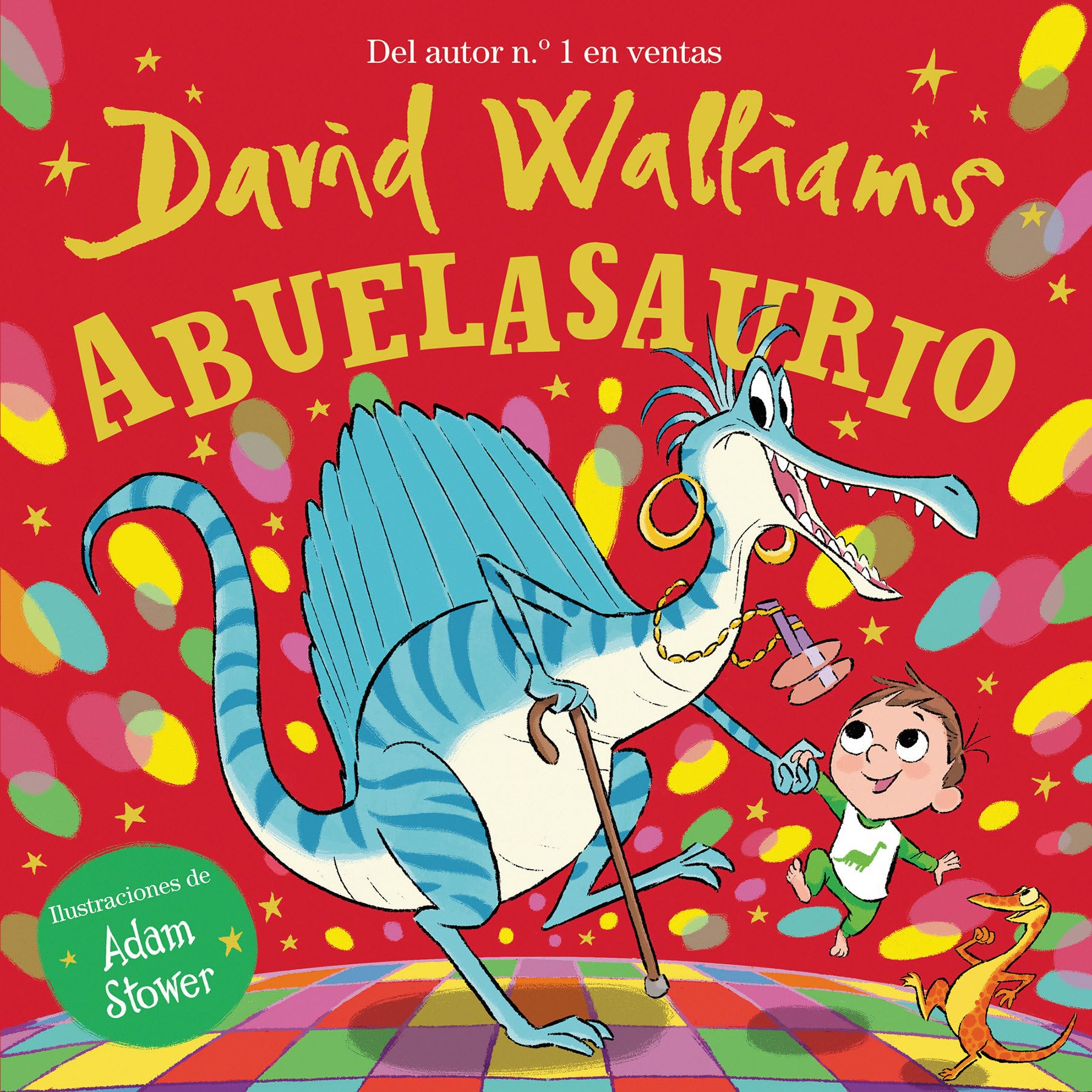Abuelasaurio / Grannysaurus (Cuentos infantiles)