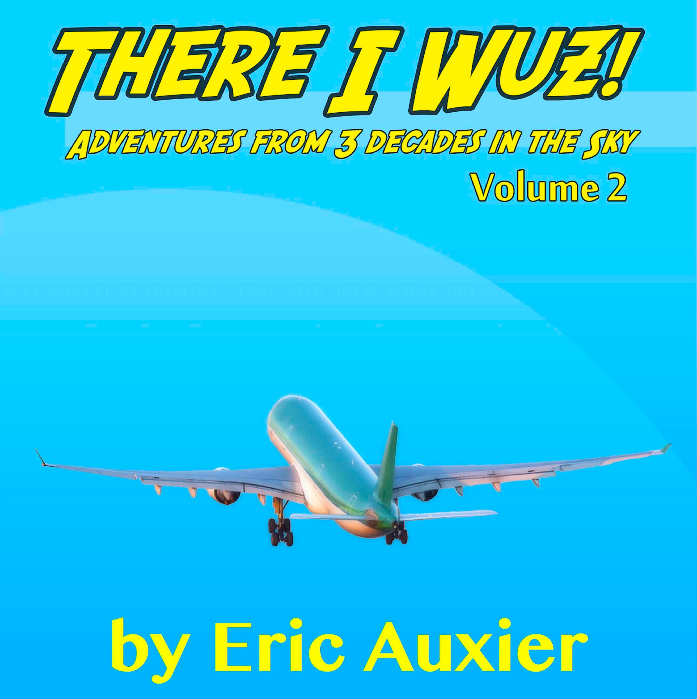 Cover art for There I Wuz!, Volume II