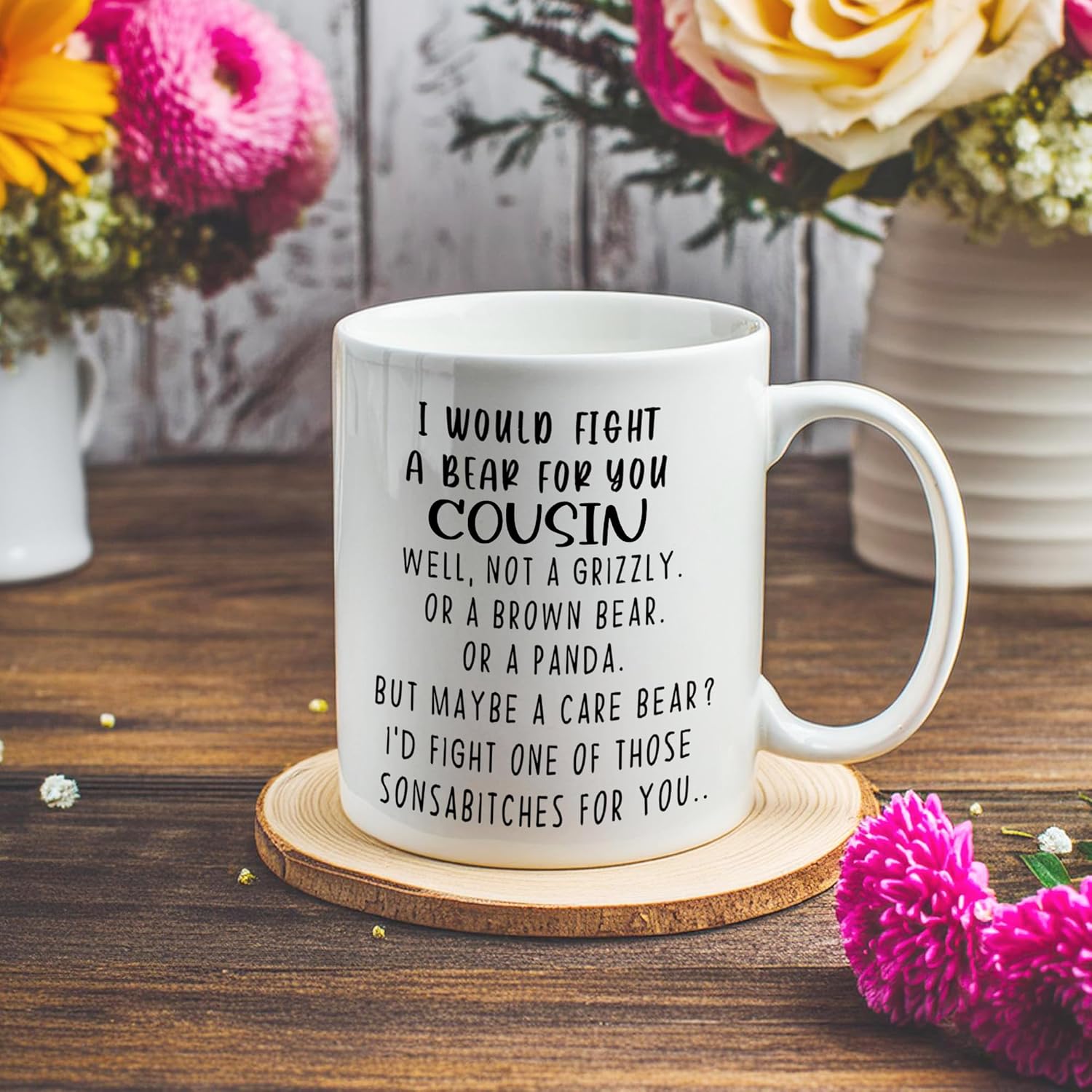 Cousin Mug, Cousin Gifts, I Would Fight a Bear for You Cousin Coffee Cups Ceramic, Cousin Coffee Mug, Cousin Gifts for Women Gift Mug Cup - Image 3