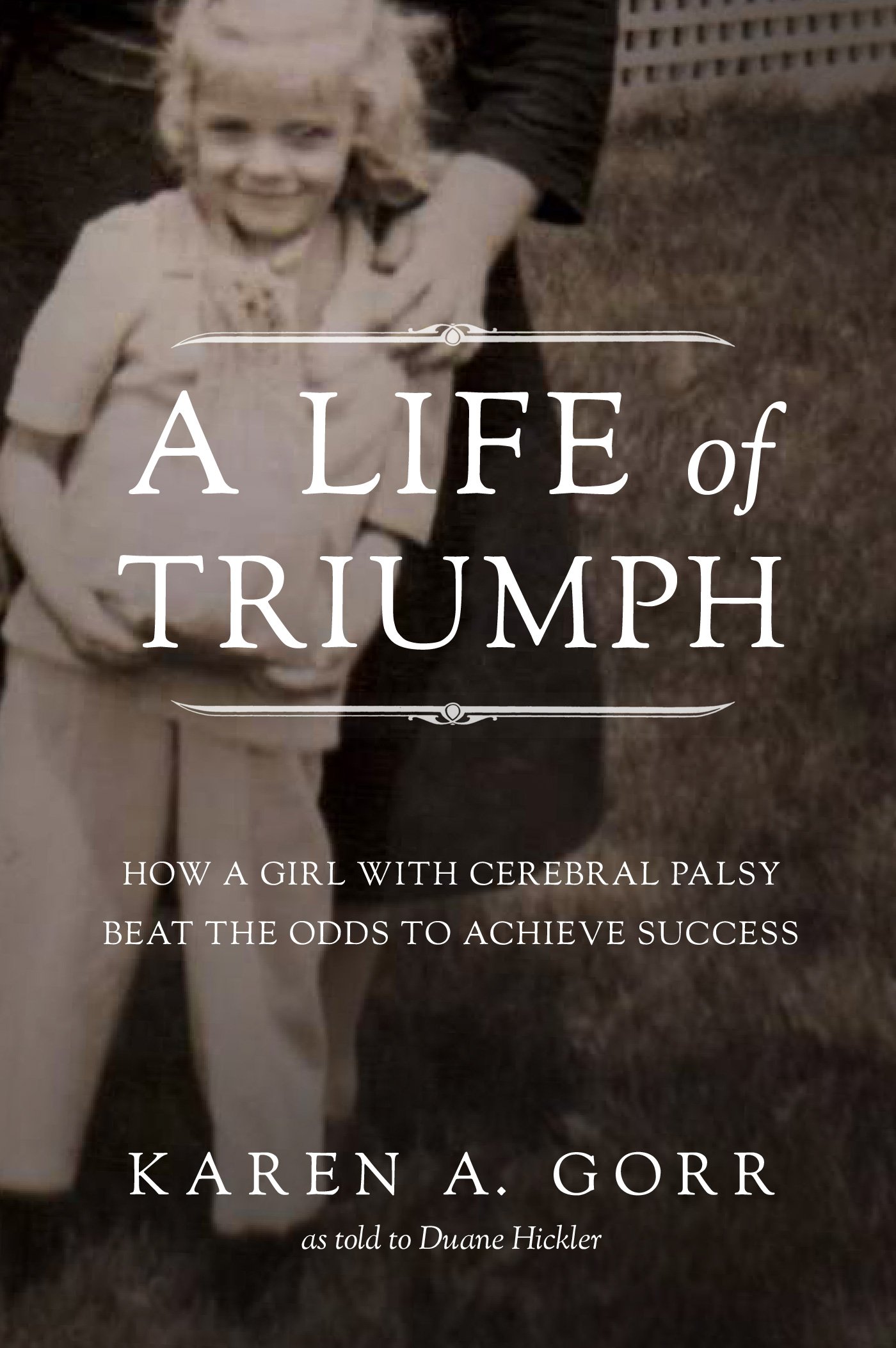 Life of Triumph: How a Girl with Cerebral Palsy Beat the Odds to Achieve Success