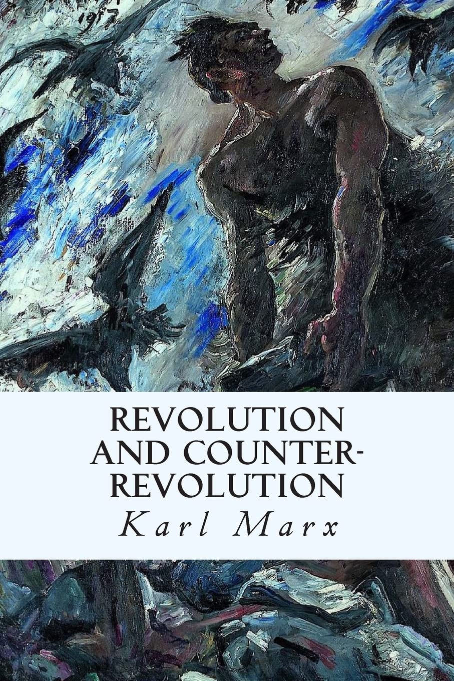 Revolution and Counter-Revolution