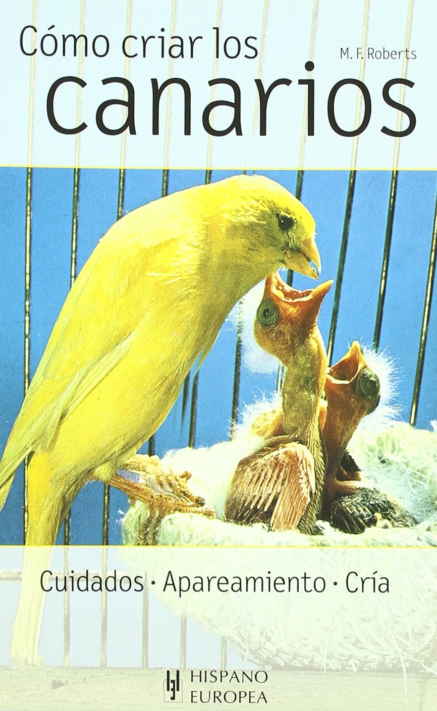 Élevage des canaris : l'ouvrage de référence pour les éleveurs exigeants