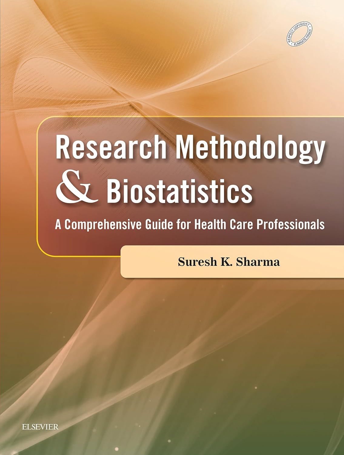 Research Methodology and Biostatistics – E-book: A Comprehensive Guide for Health Care Professionals Research Methodology and Biostatistics – E-book: A Comprehensive Guide for Health Care Professionals