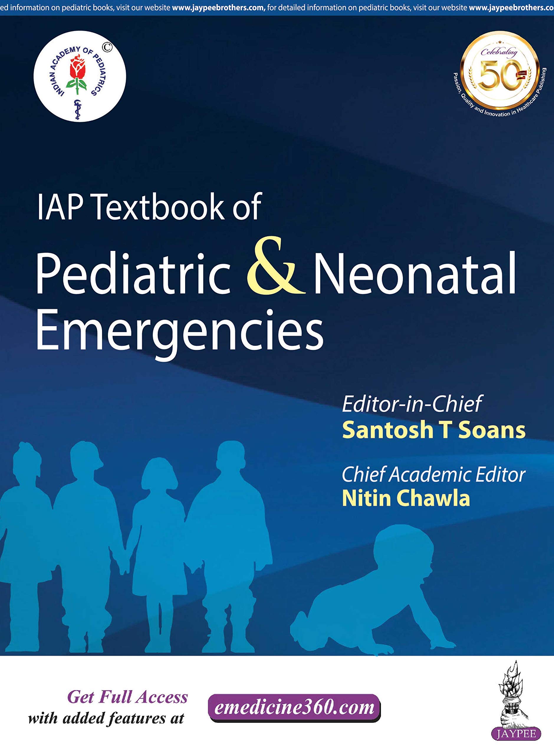 IAP Textbook of Pediatric & Neonatal Emergencies (Indian Academy of Pediatrics) (English Edition)