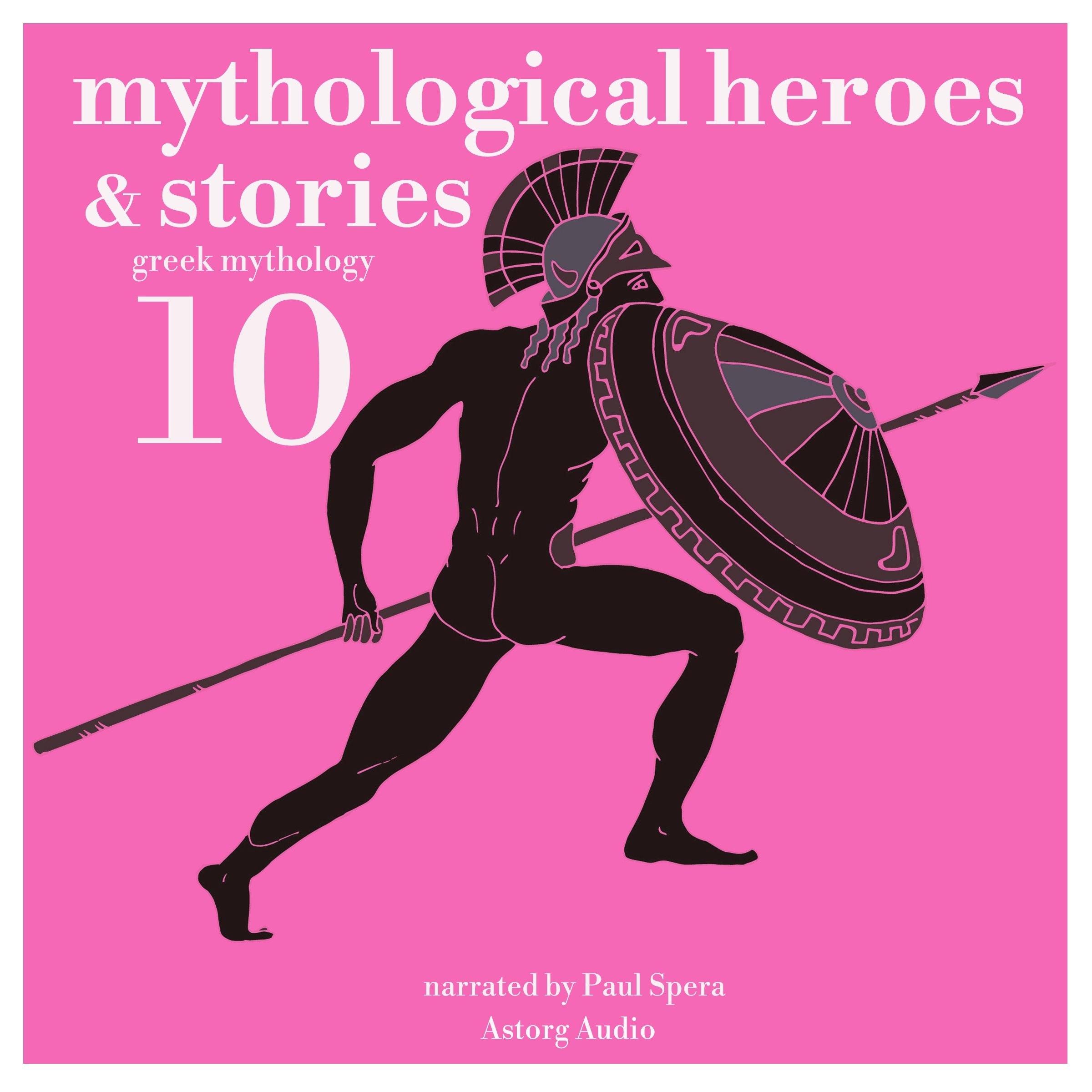 Cover art for 10 Mythological Heroes & Stories