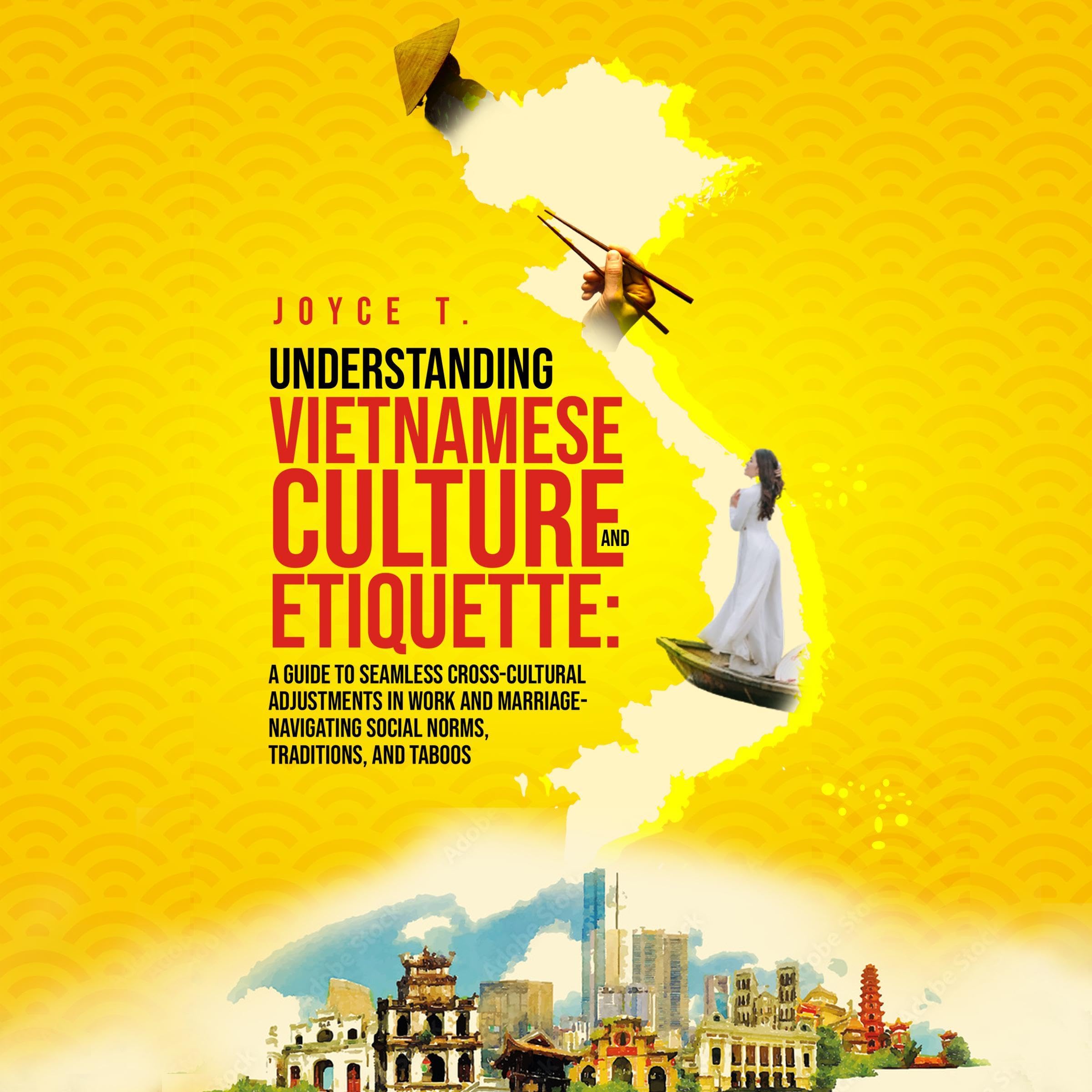 Cover art for Understanding Vietnamese Culture and Etiquette