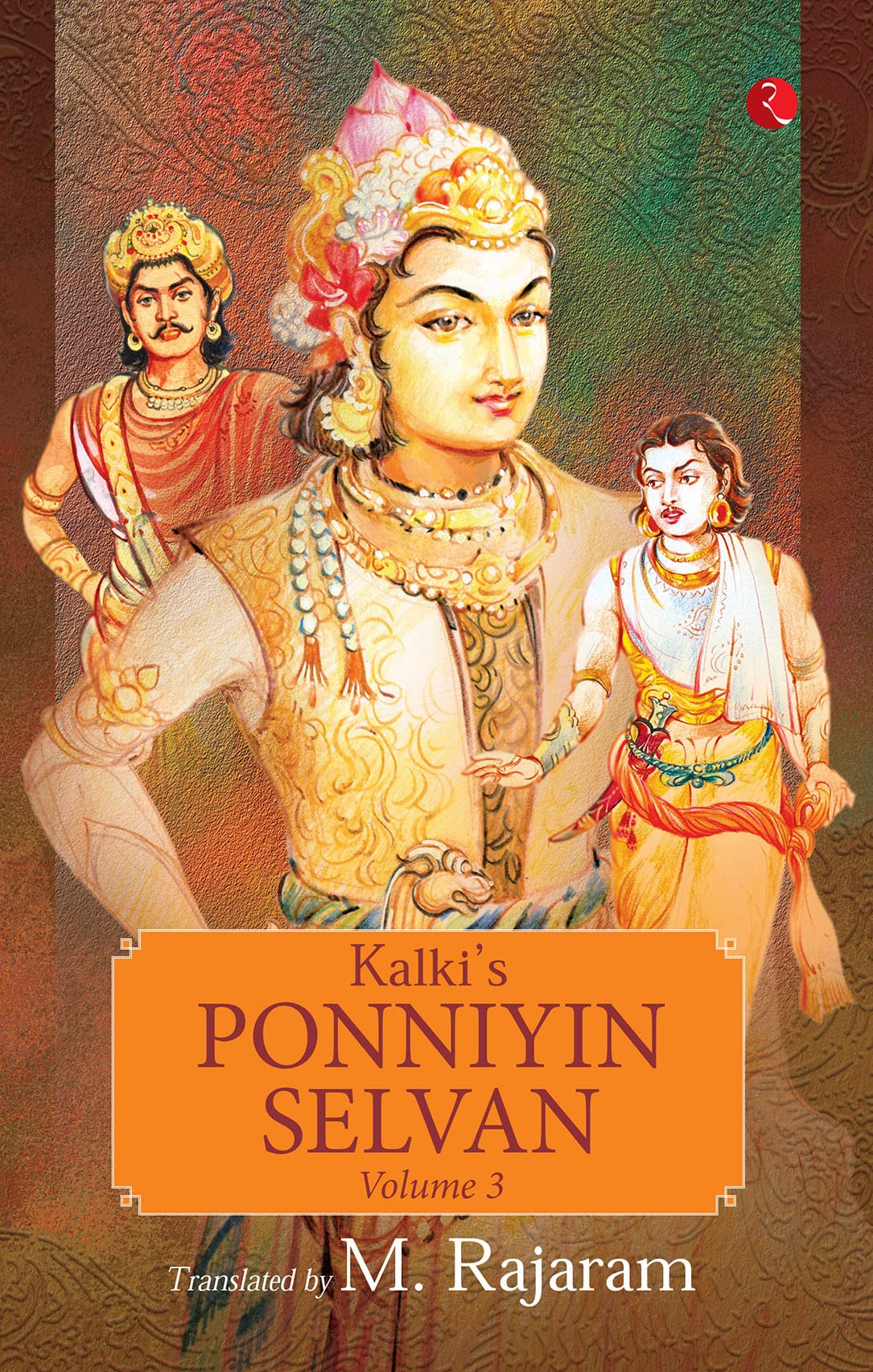 KALKI'S PONNIYIN SELVAN - VOLUME 3