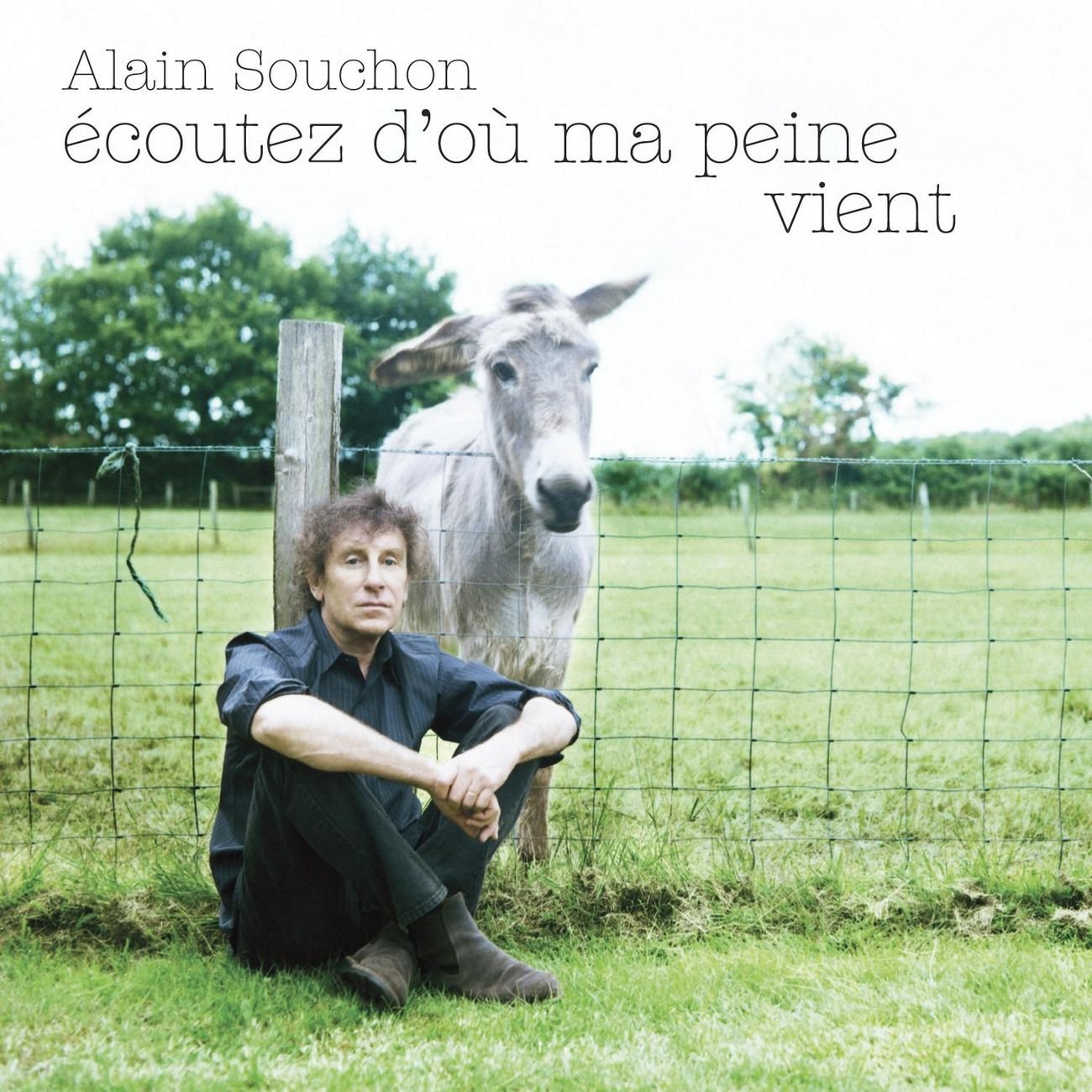Ecoutez D'où Ma Peine Vient [Audio CD] Alain Souchon