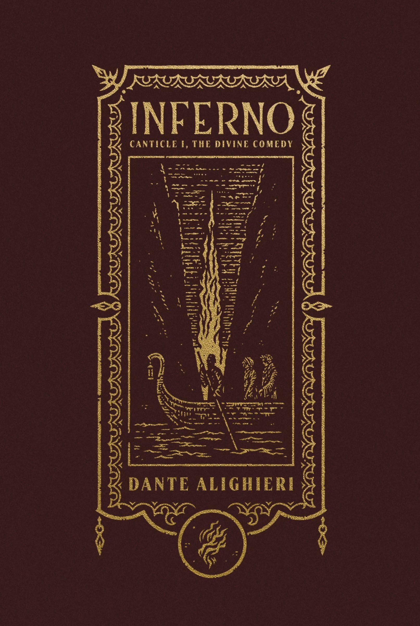 Inferno (The Gothic Chronicles Collection): Deluxe Edition: Canticle I, The Divine Comedy