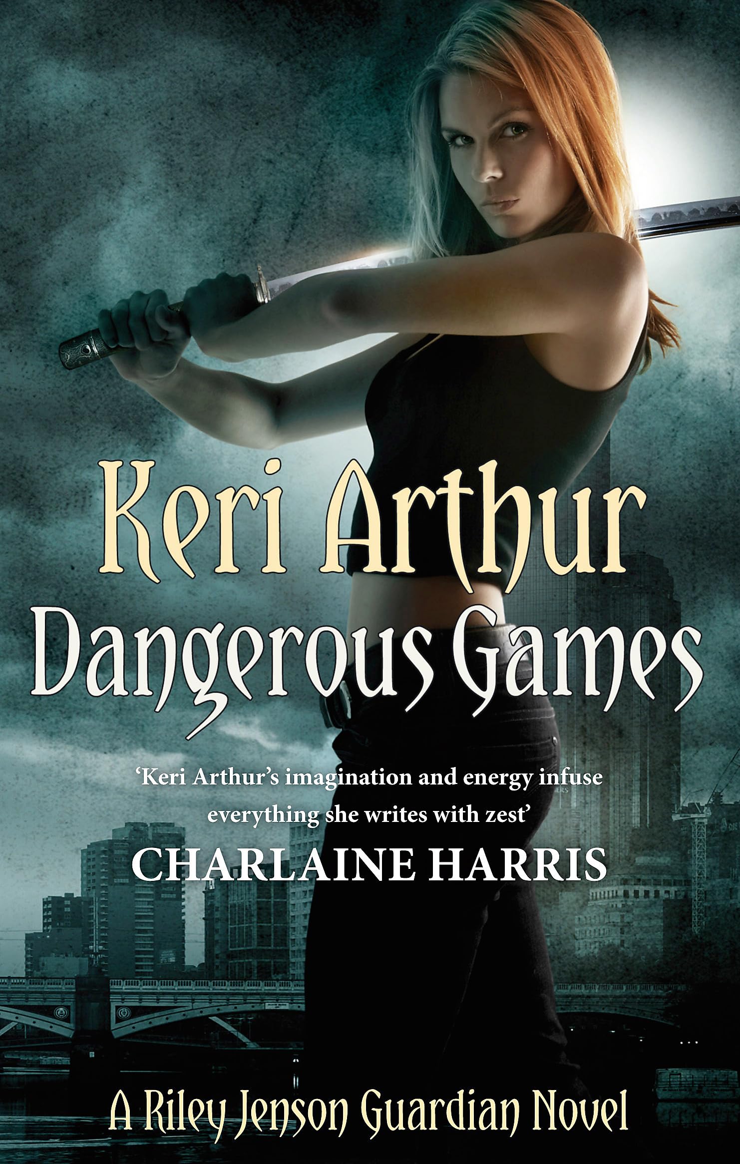 Dangerous Games: Number 4 in series (Riley Jenson Guardian)