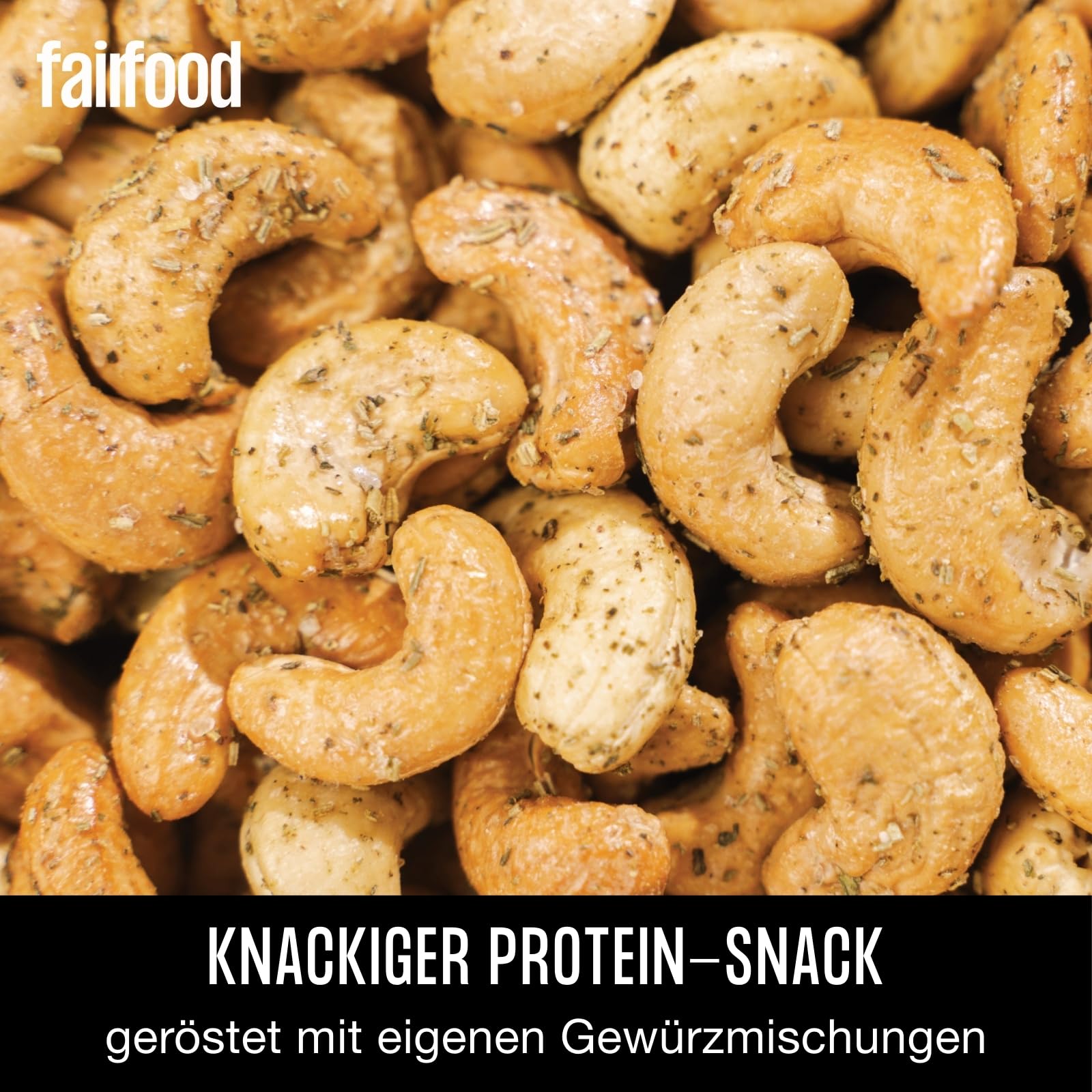 fairfood Bio Cashewkerne Rosmarin & Thymian 500g - Geröstet in Freiburger Manufaktur - fair geknackt im Anbauland - aus kontrolliert biologischer Landwirtschaft