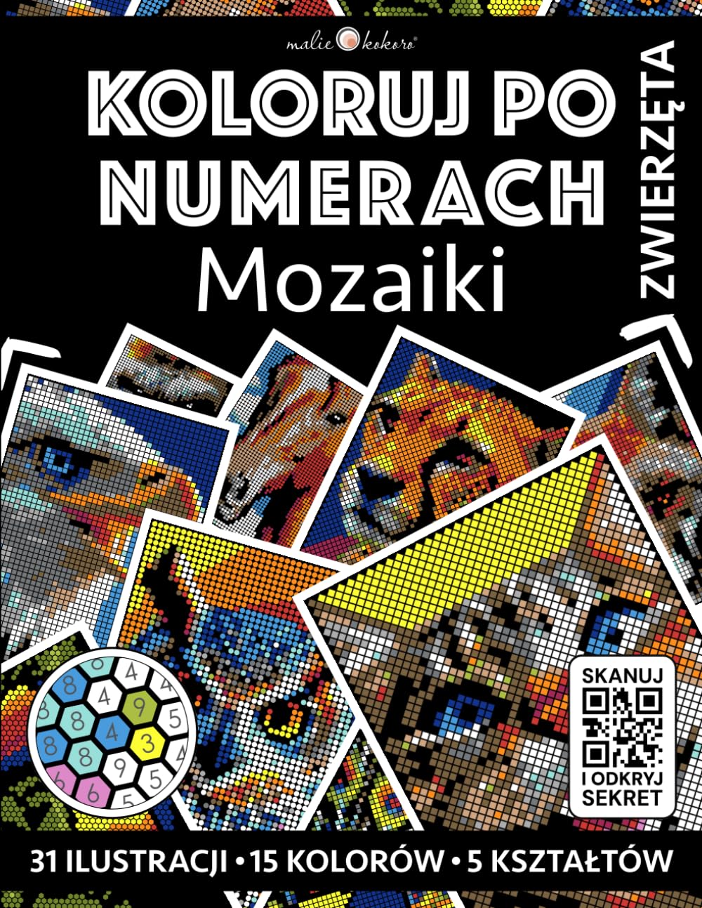 Koloruj po numerach: 31 mozaikowych zwierząt | A4 | Czarne strony | Tajemnicze mozaiki | Kolorowanka dla dorosłych: Ukryte zwierzęta ujawniają się z ... koła, kwadraty, trójkąty, romby, sześciokąty