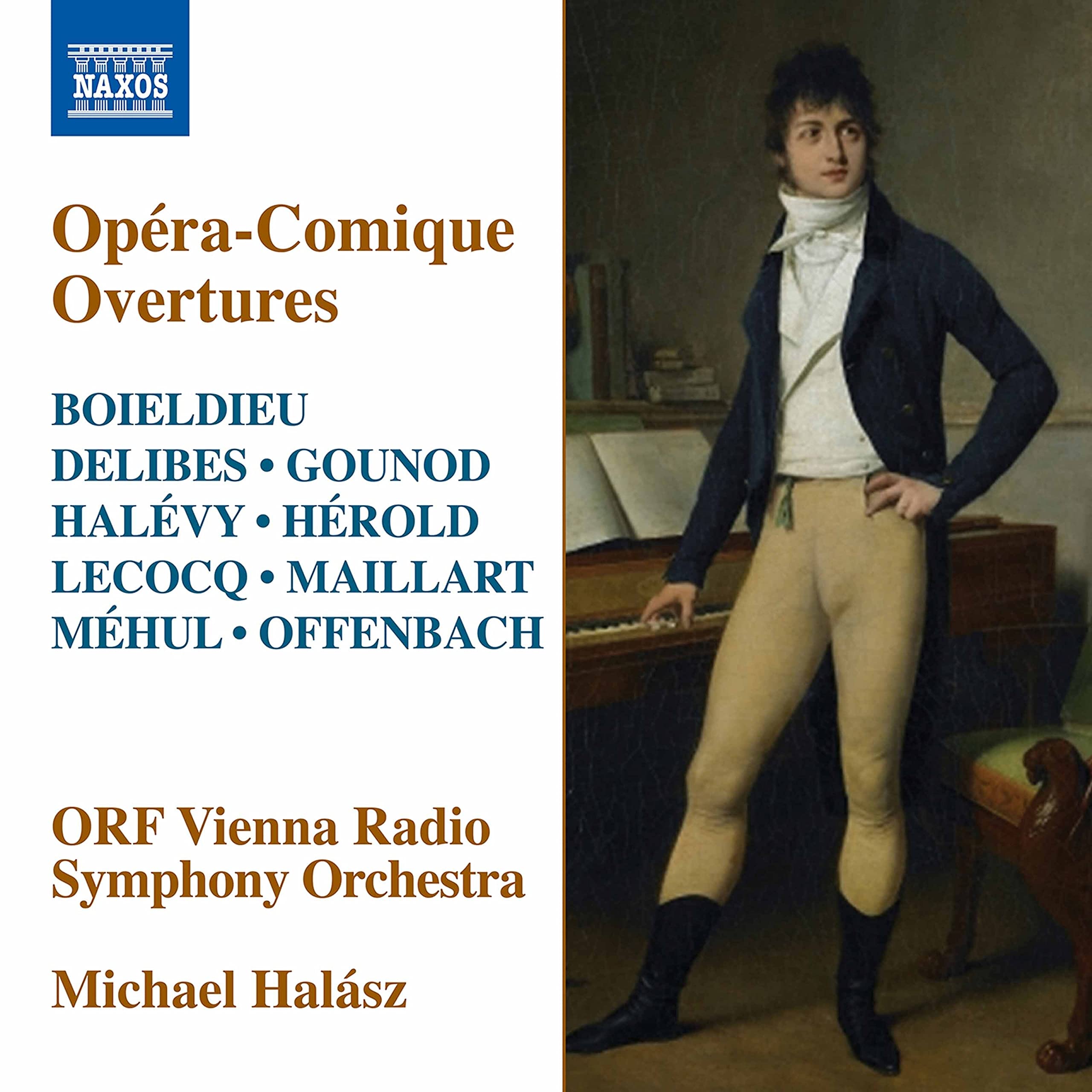 Boieldieu, Delibes, Gounod, Halévy, Hérold, Lecocq, Maillart, Méhul, Offenbach: Opéra-Comique Overtures