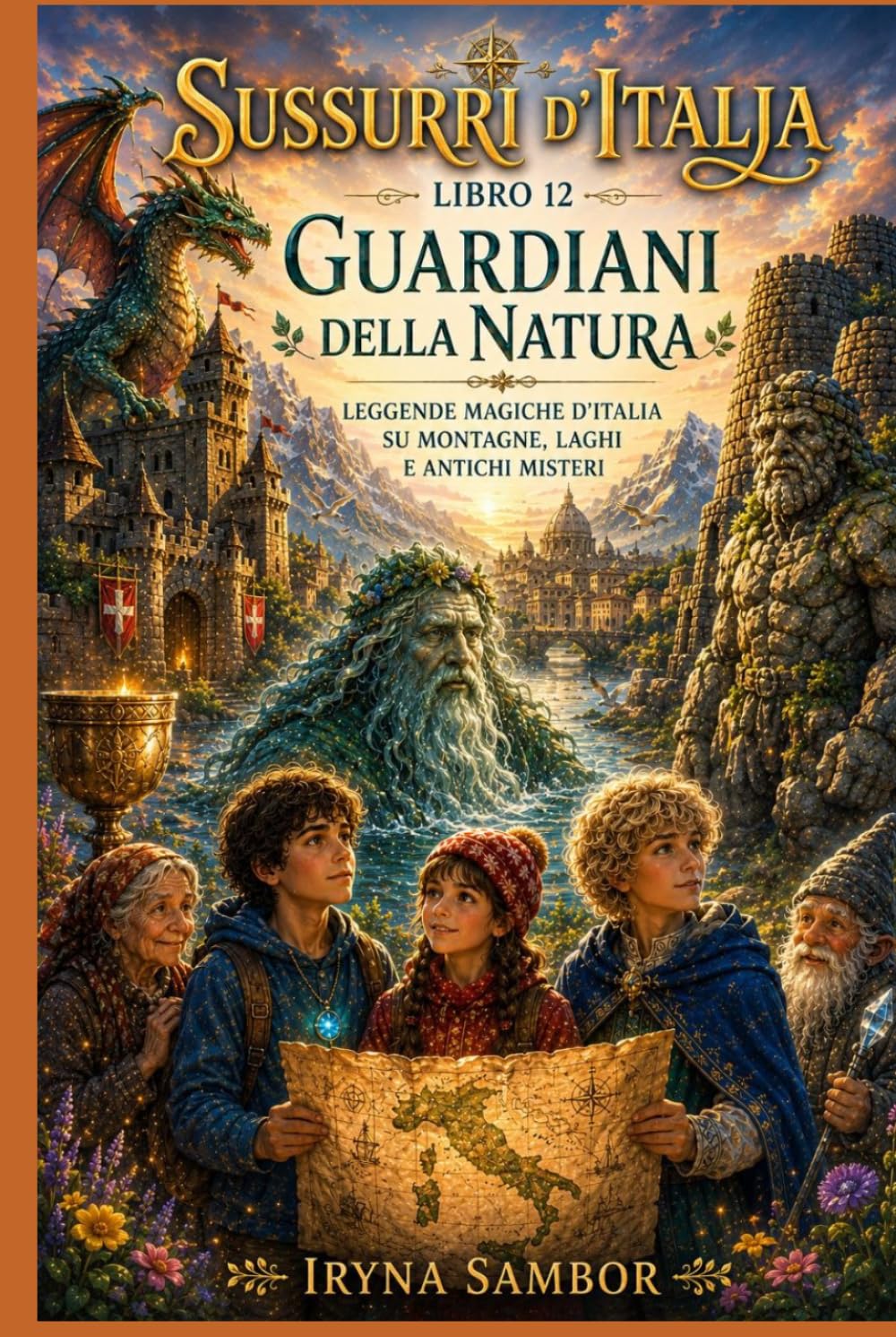 Sussurri d'Italia. Libro 12 Guardiani della Natura:: Leggende magiche d'Italia su montagne, laghi e antichi misteri
