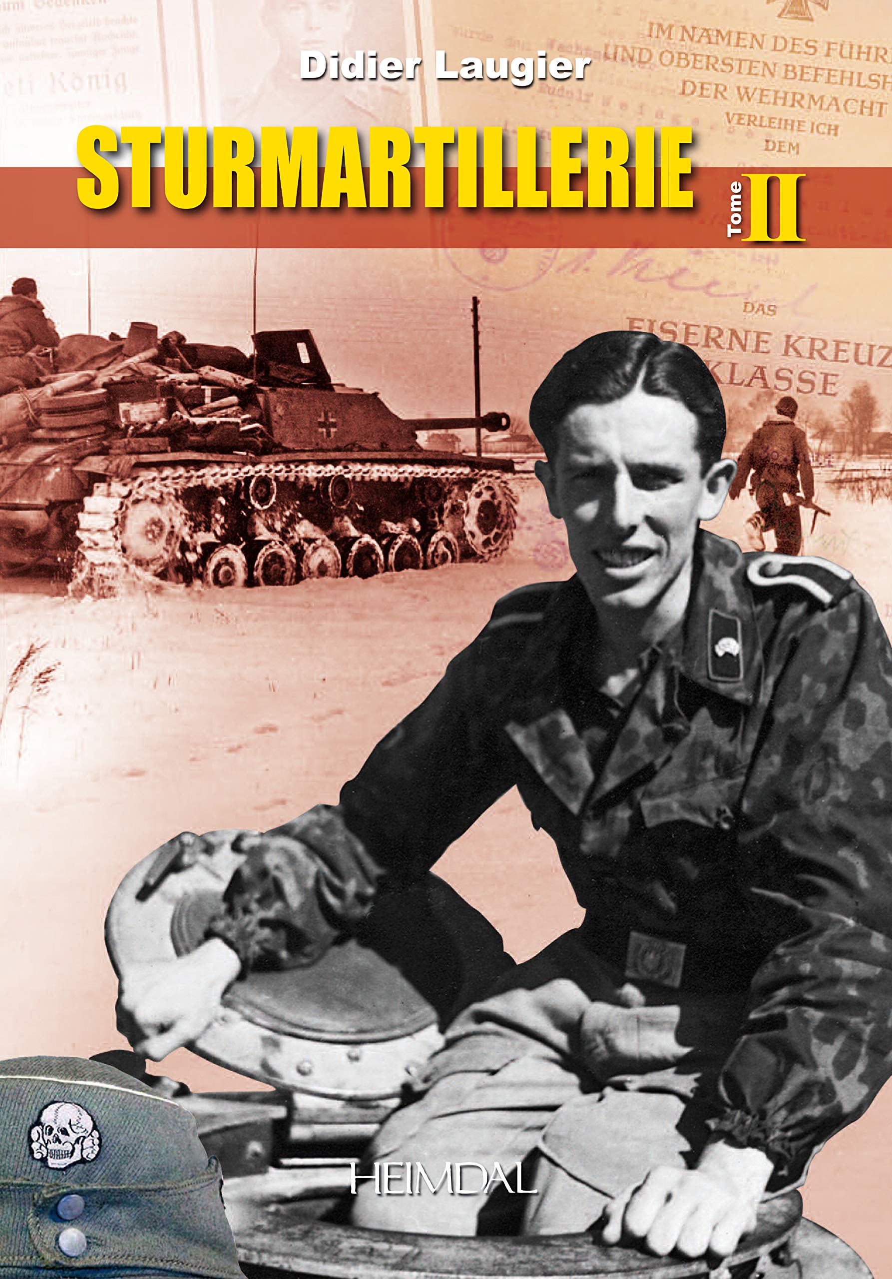 Sturmartillerie Tome 2 superbe ouvrage historique de collection blindés