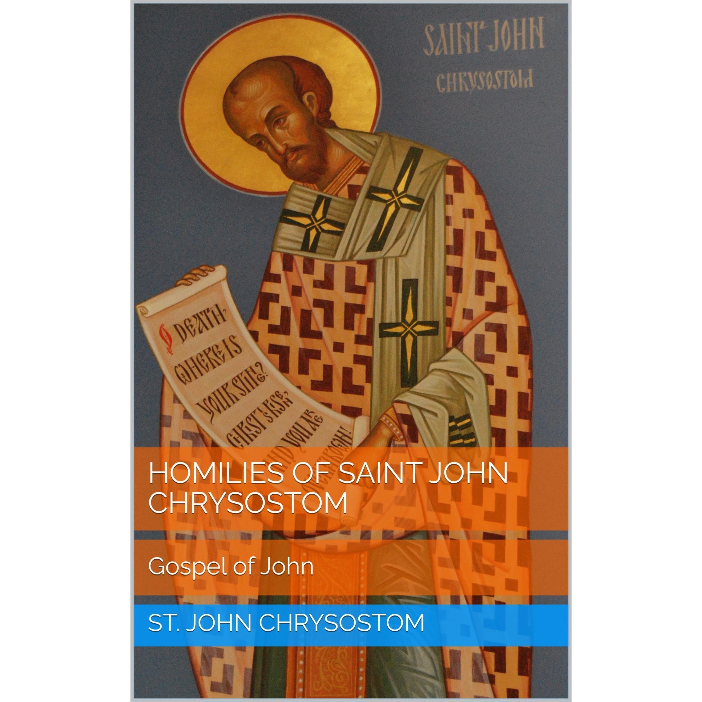 Homilies of Saint John Chrysostom