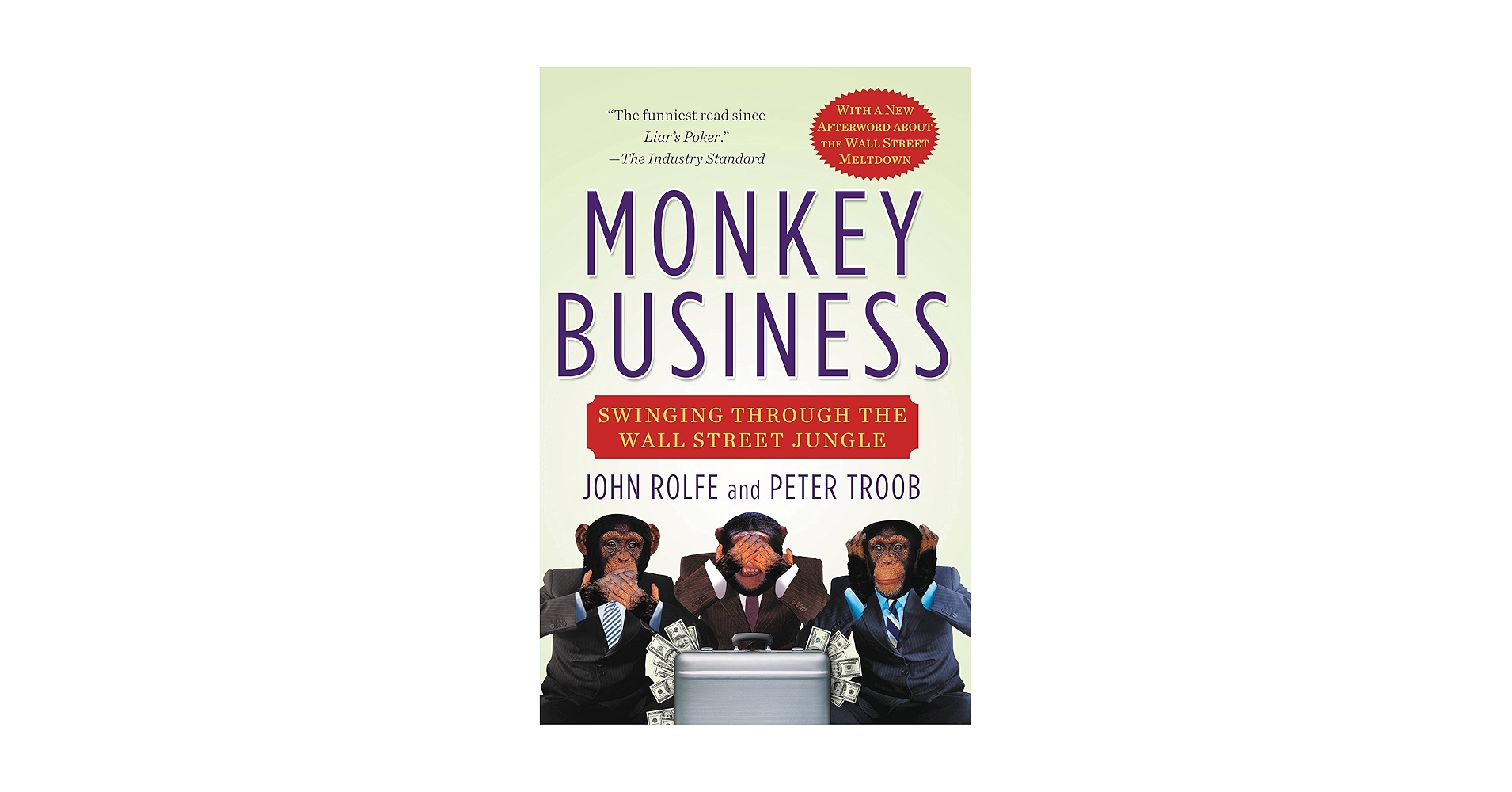 Monkey Business: Swinging Through the Wall Street Jungle