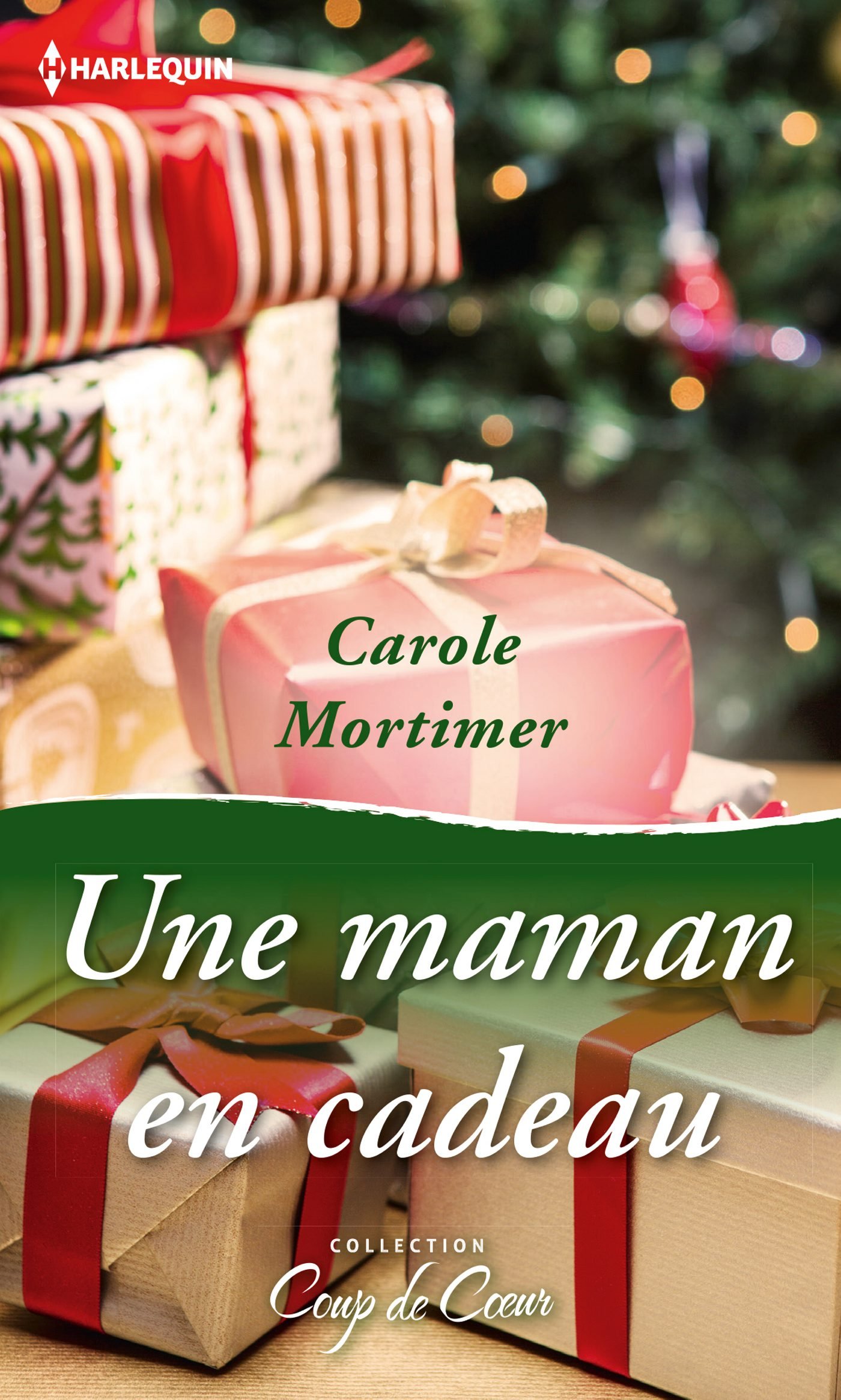 Une maman en cadeau (French Edition)